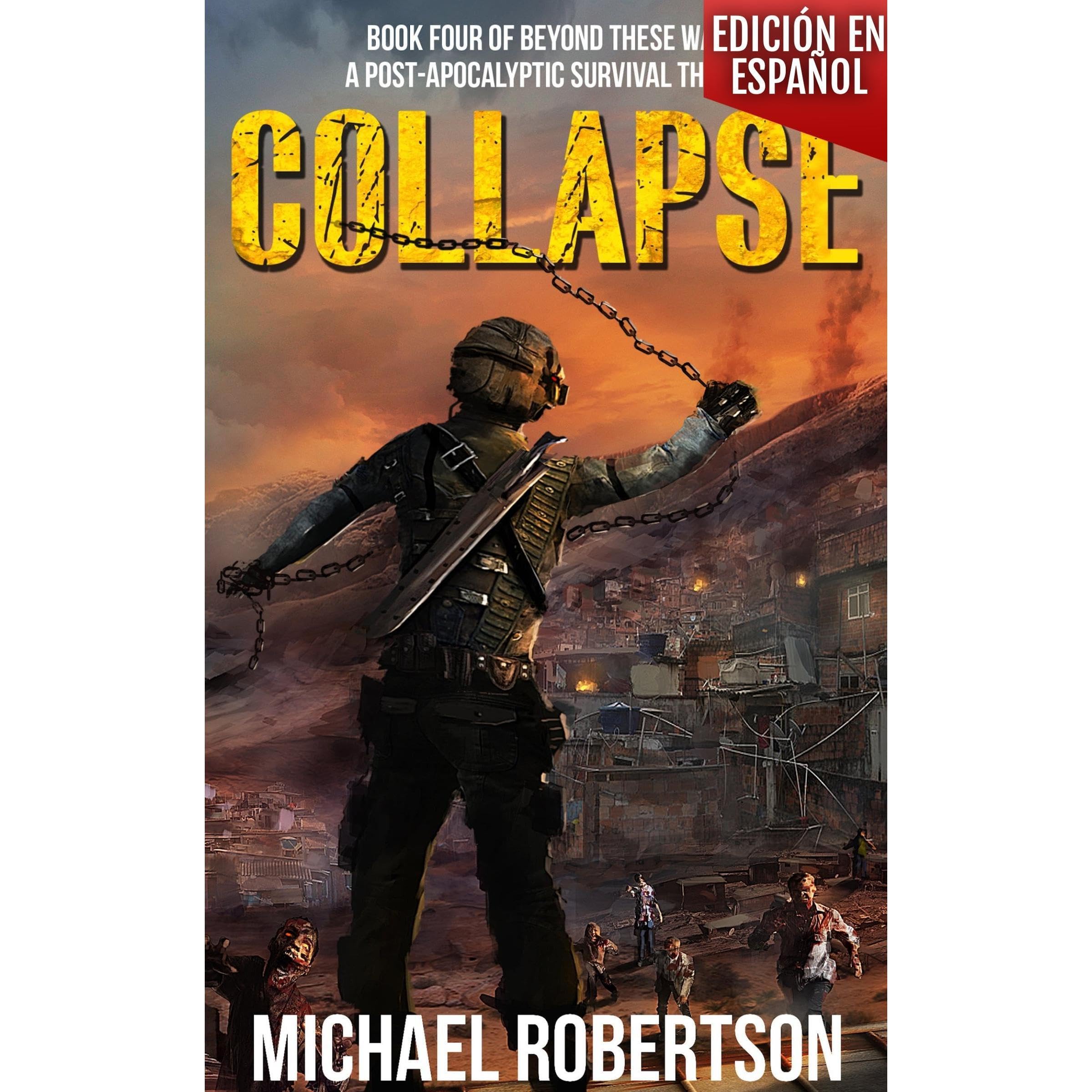 Collapse - Book Four of Beyond These Walls (Edición en español)