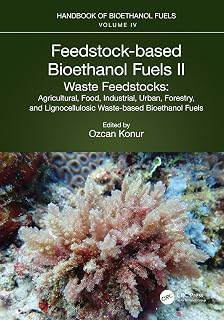 Feedstock-based Bioethanol Fuels. II. Waste Feedstocks: Agricultural, Food, Industrial, Urban, Forestry, and Lignocellulosic Waste-based Bioethanol Fuels