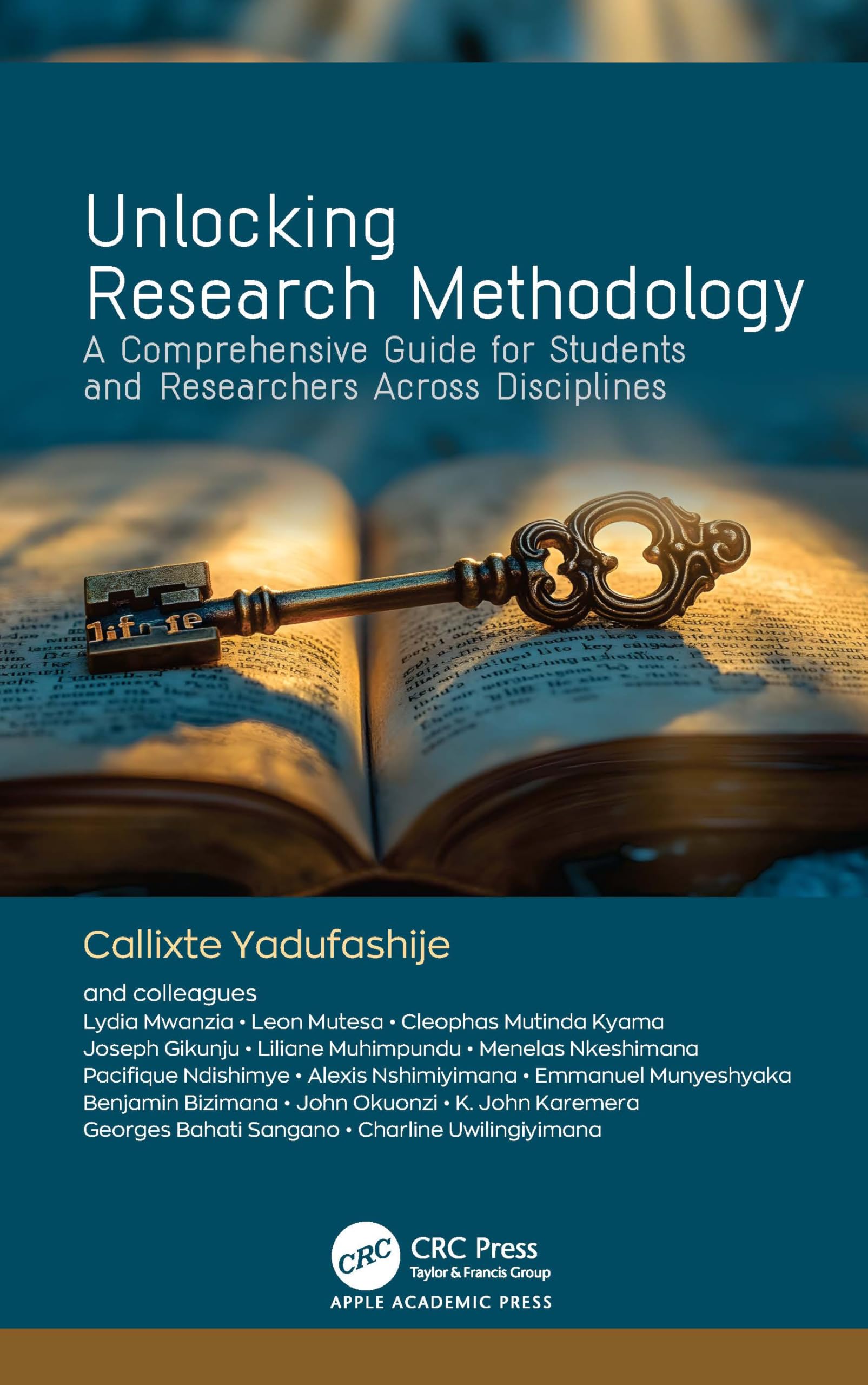 Unlocking Research Methodology: A Comprehensive Guide for Students and Researchers Across Disciplines