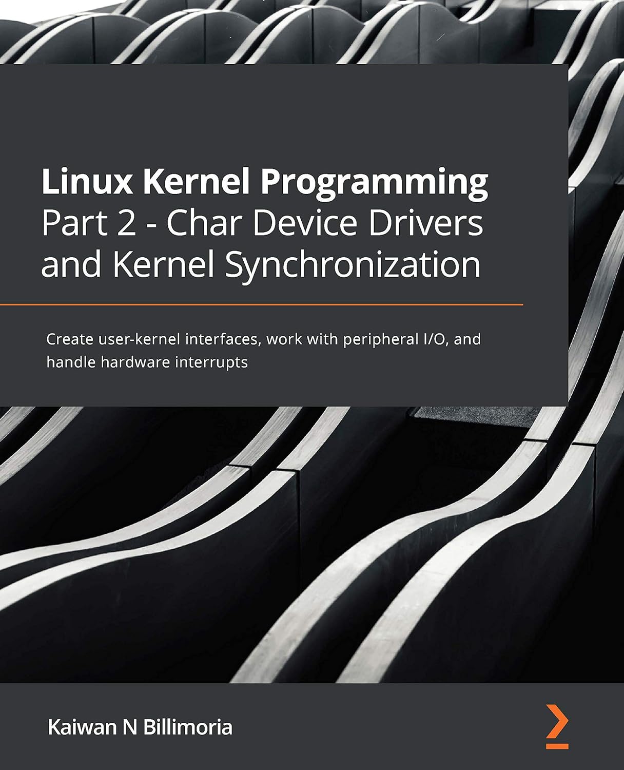 Amazon.com: Linux Kernel Programming Part 2 - Char Device Drivers and ...