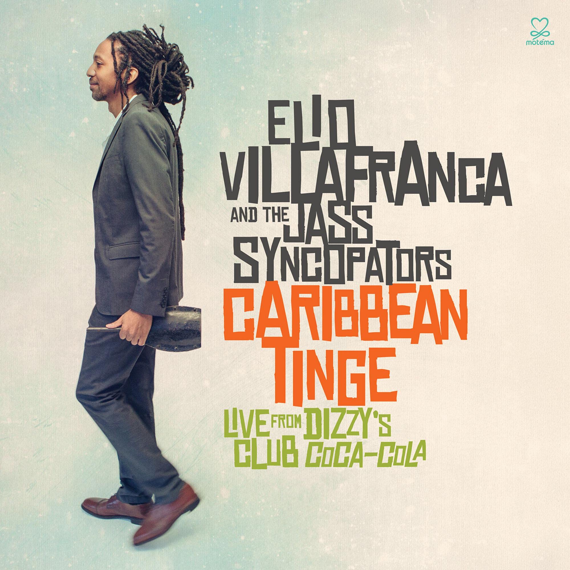 Elio Villafranca Caribbean Tinge CD New 181212001471