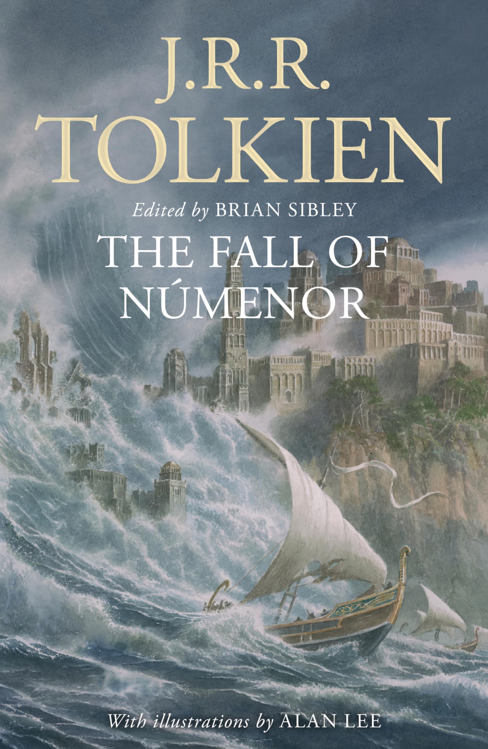 The Fall of Numenor: And Other Tales from the Second Age of Middle-earth