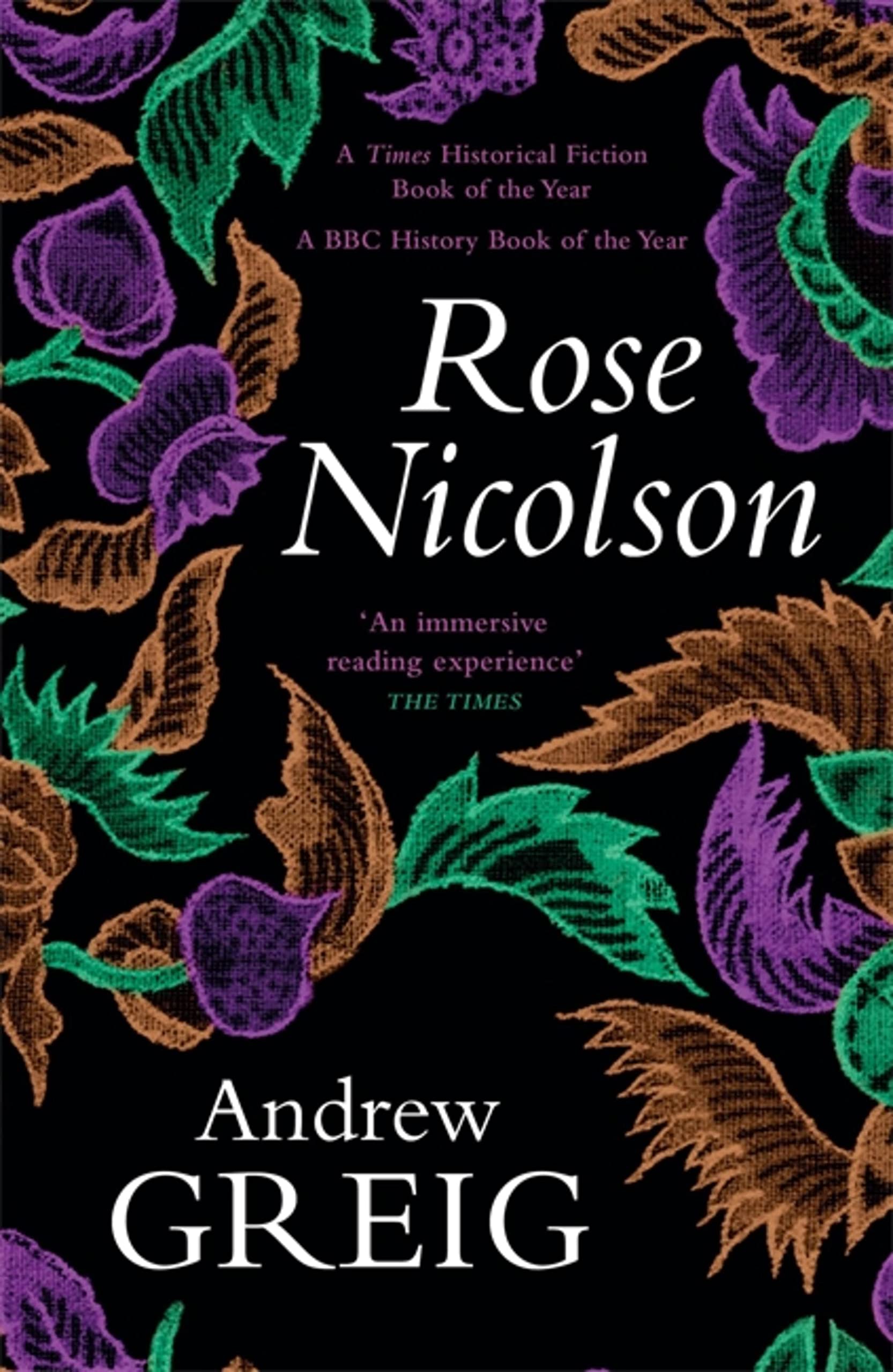 Andrew Greig - Rose Nicolson - Paperback Novel - English - 464 Pages - White
