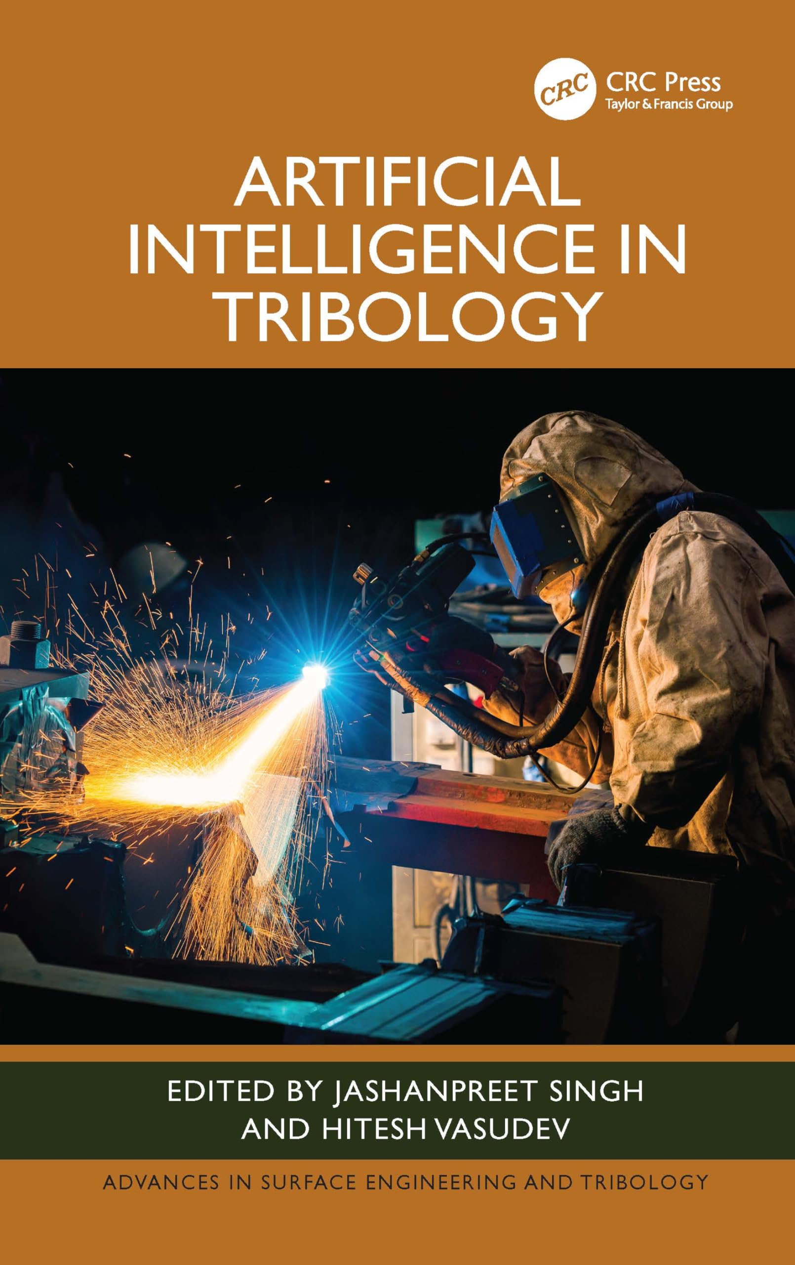 Artificial Intelligence in Tribology (Advances in Surface Engineering and Tribology)