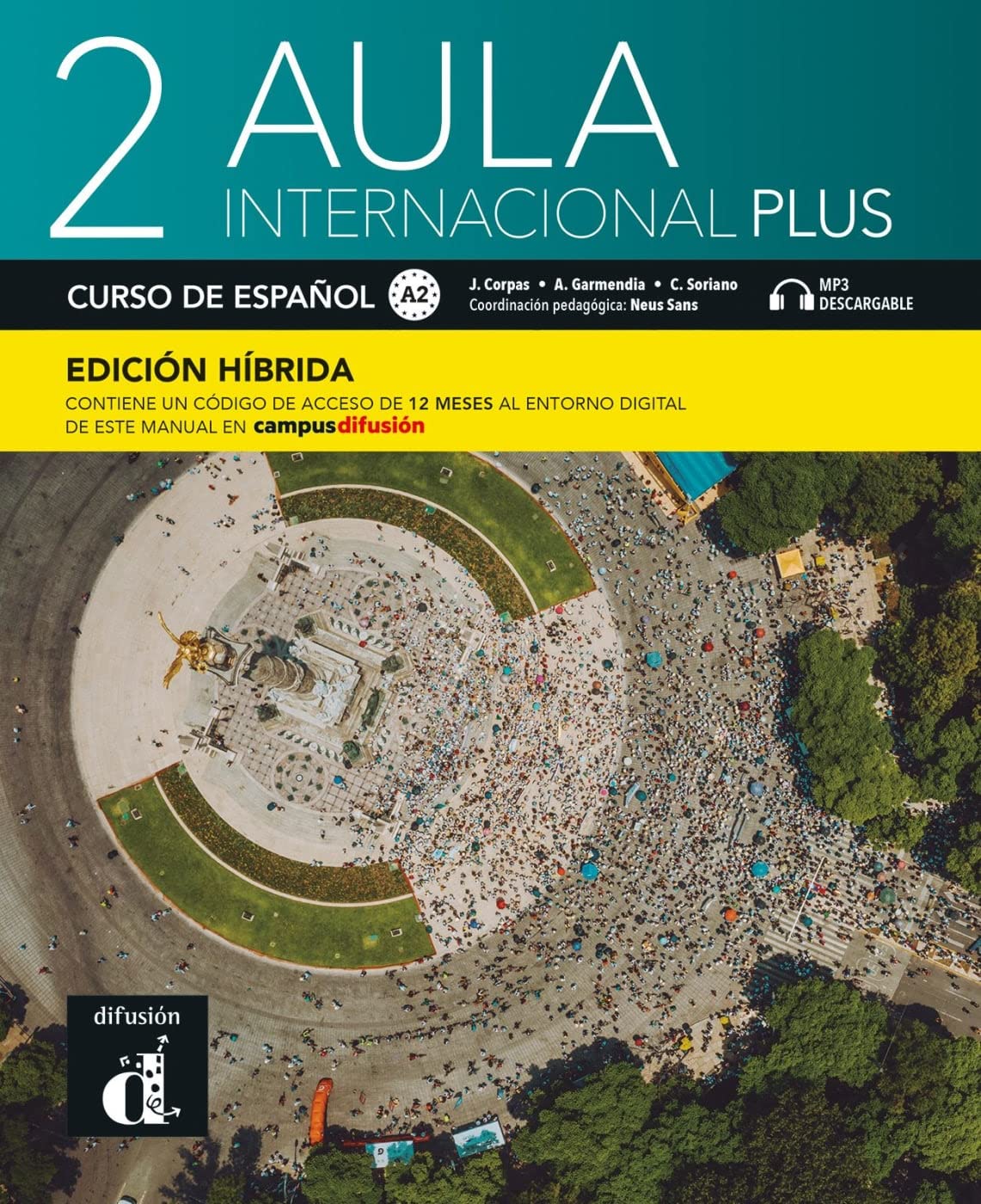 Aula internacional Plus 2 A2 - Edición híbrida: Edición internacional - Curso de español. Libro del alumno y cuaderno de ejercicios con audios y ... del manual en Campus Difusión (12 meses)