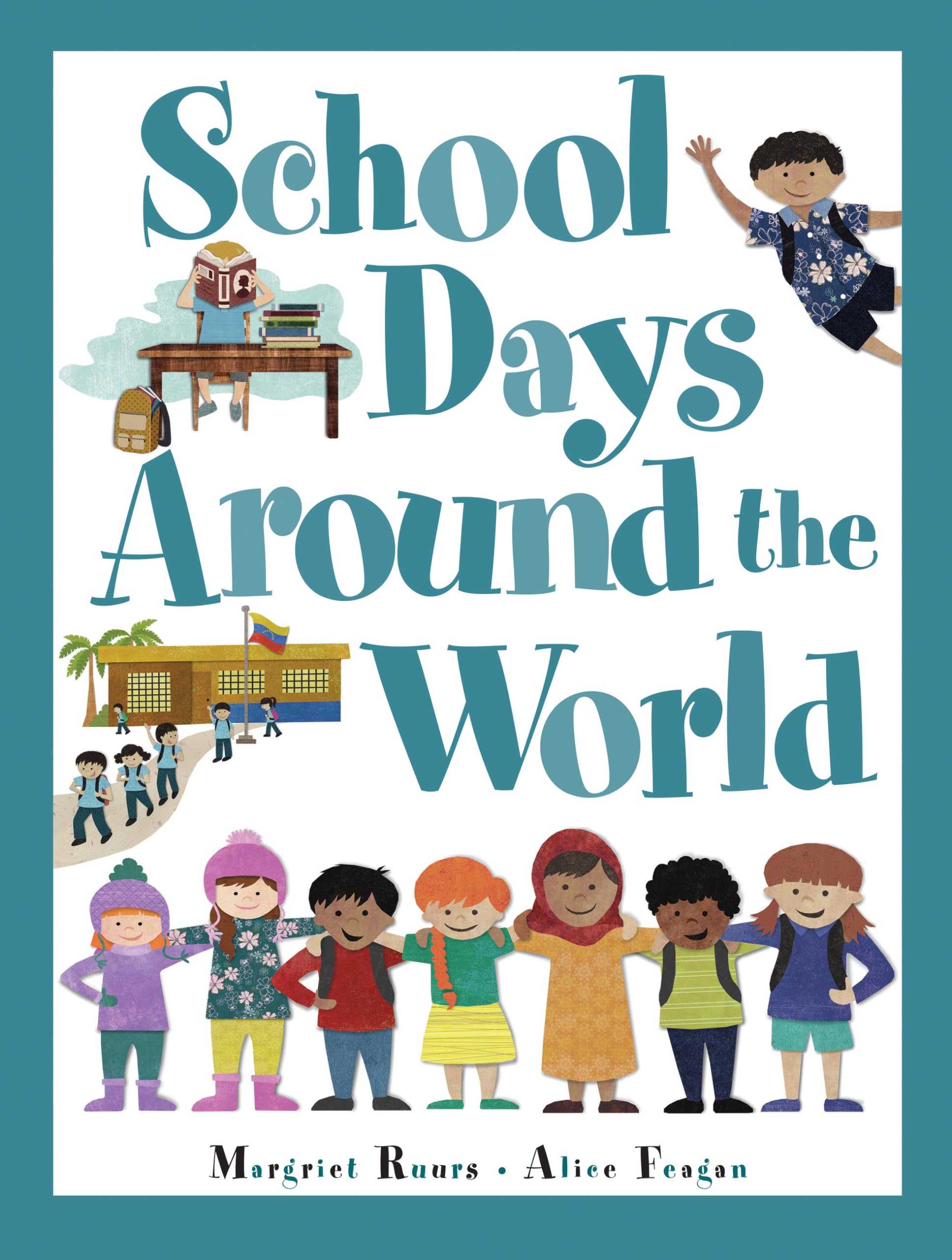 School Days Around the World (Around the World, 3)