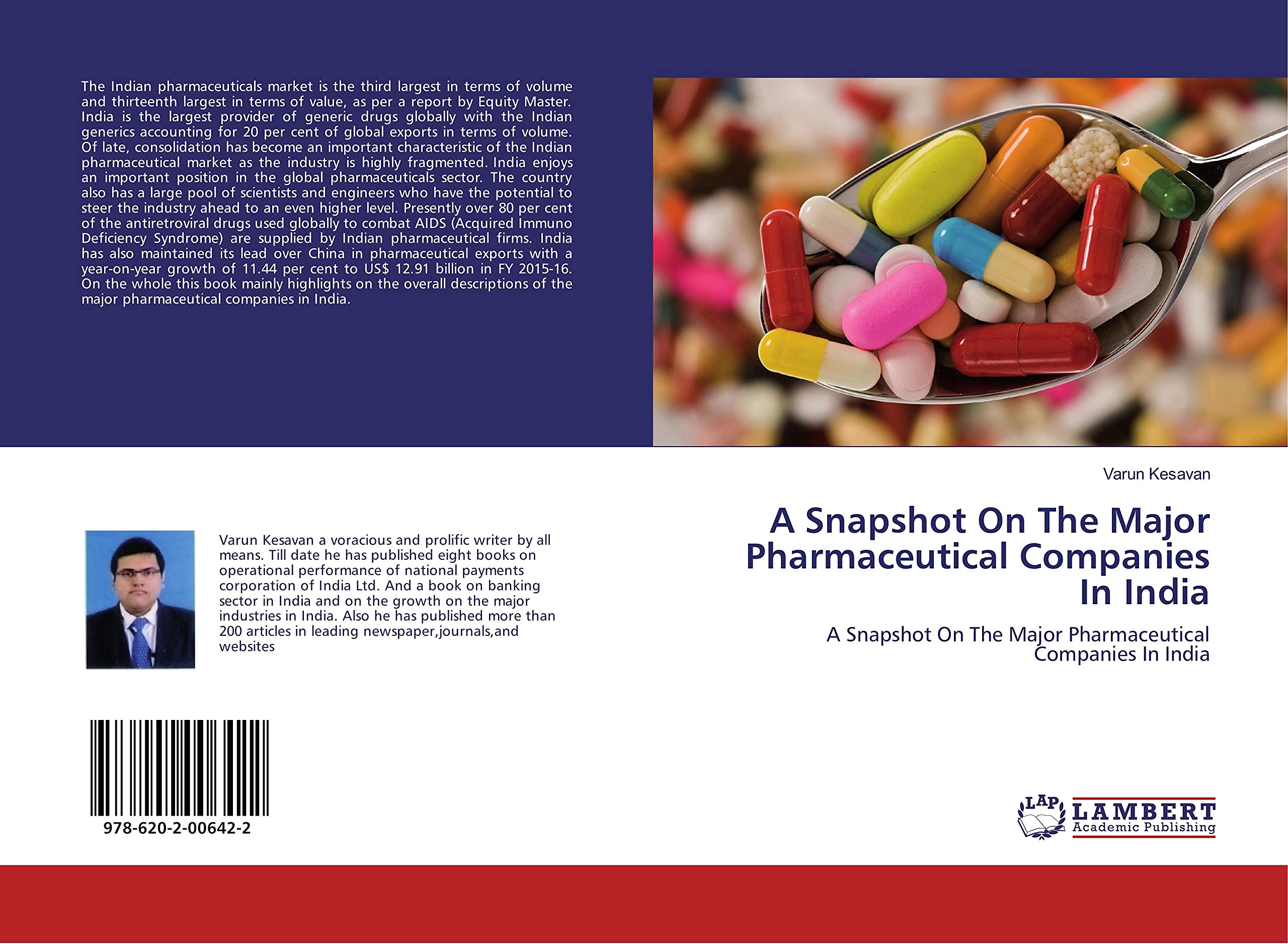 A Snapshot On The Major Pharmaceutical Companies In India: A Snapshot On The Major Pharmaceutical Companies In India