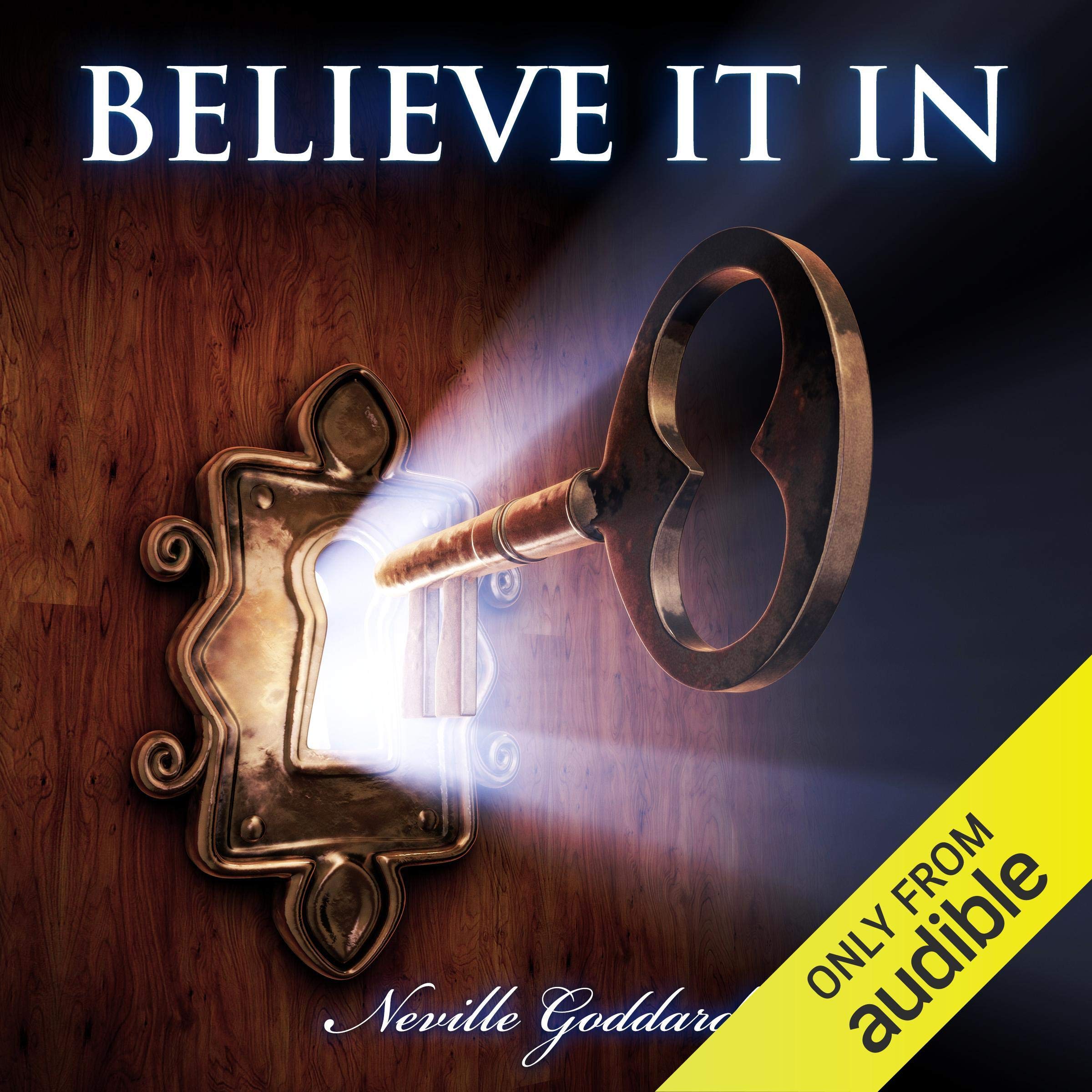 Cover art for Neville Goddard - Believe in It