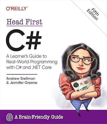 Head First C#: A Learner's Guide to Real-World Programming with C# and .NET