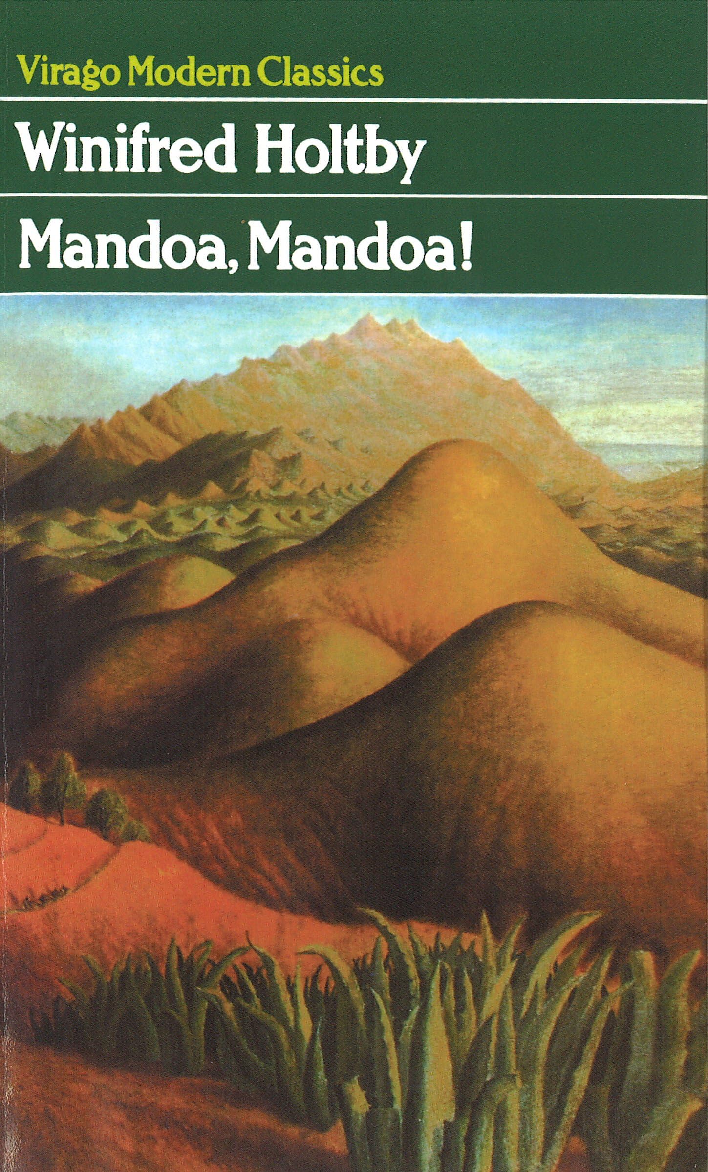 Virago Edition of ‘Mandoa! Mandoa!’ by Winifred Holtby