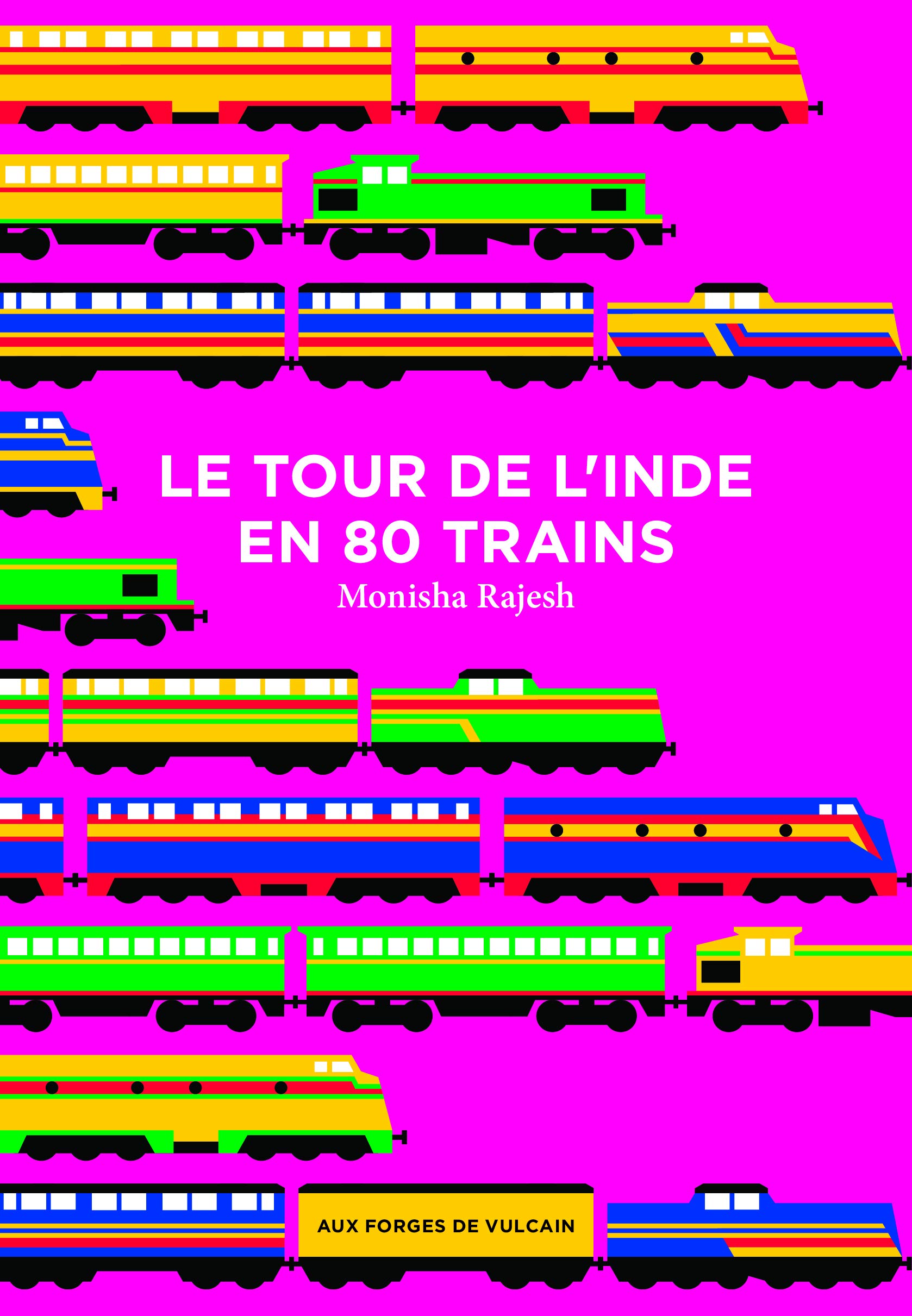 Le tour de l'Inde en 80 trains