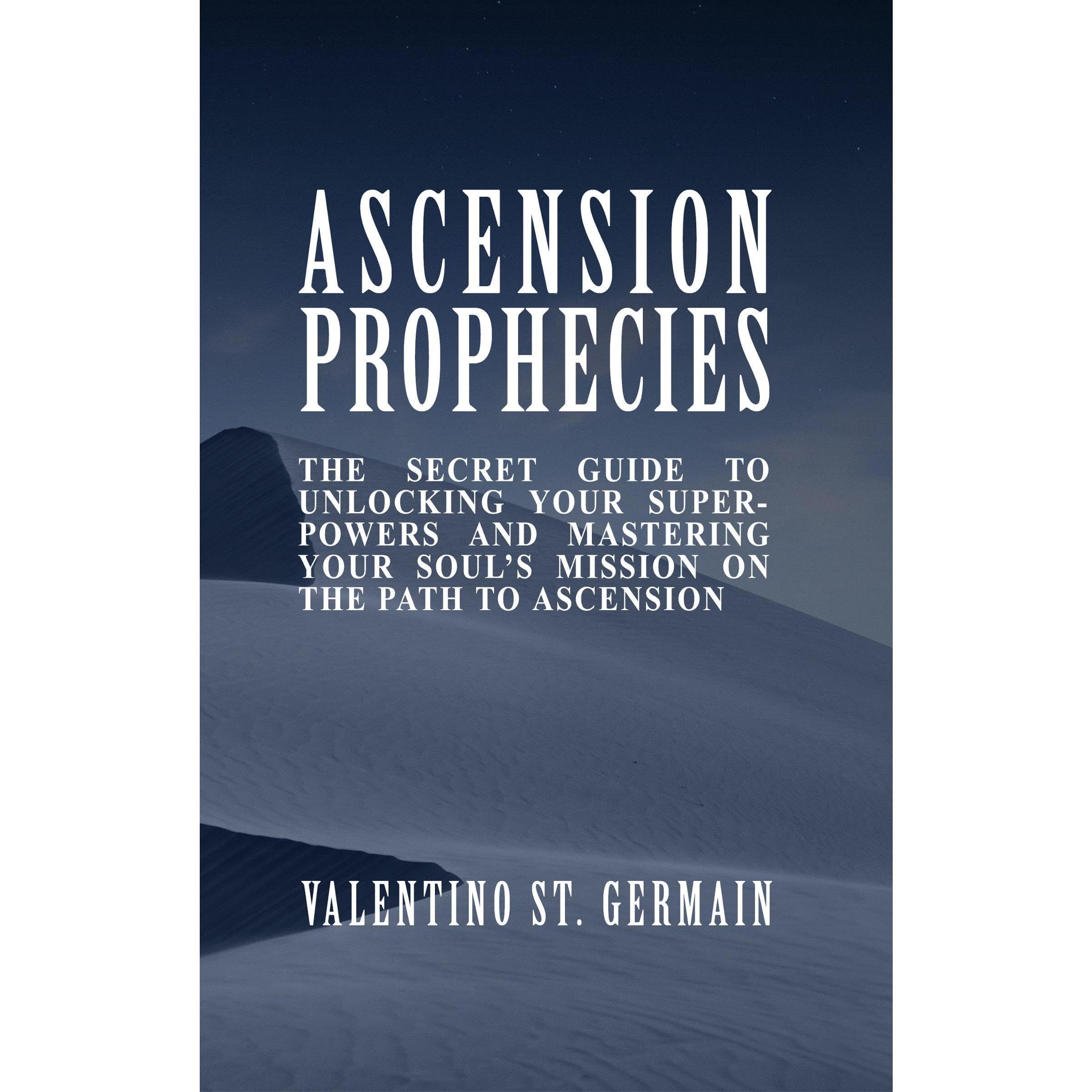 The Ascension Prophecies