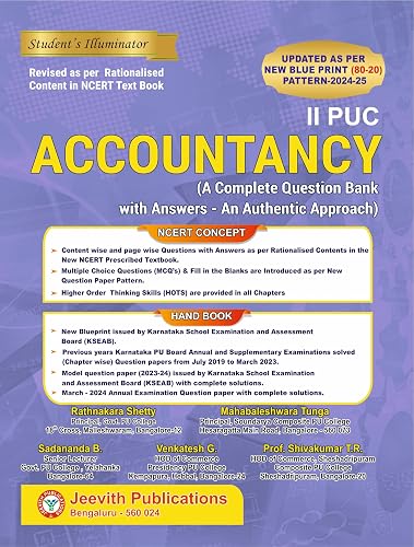 Jeevith 2nd PUC - ACCOUNTANCY - Student's Illuminator|A Complete Question Bank With Answers -An Authentic Approach|For 2023-24|
