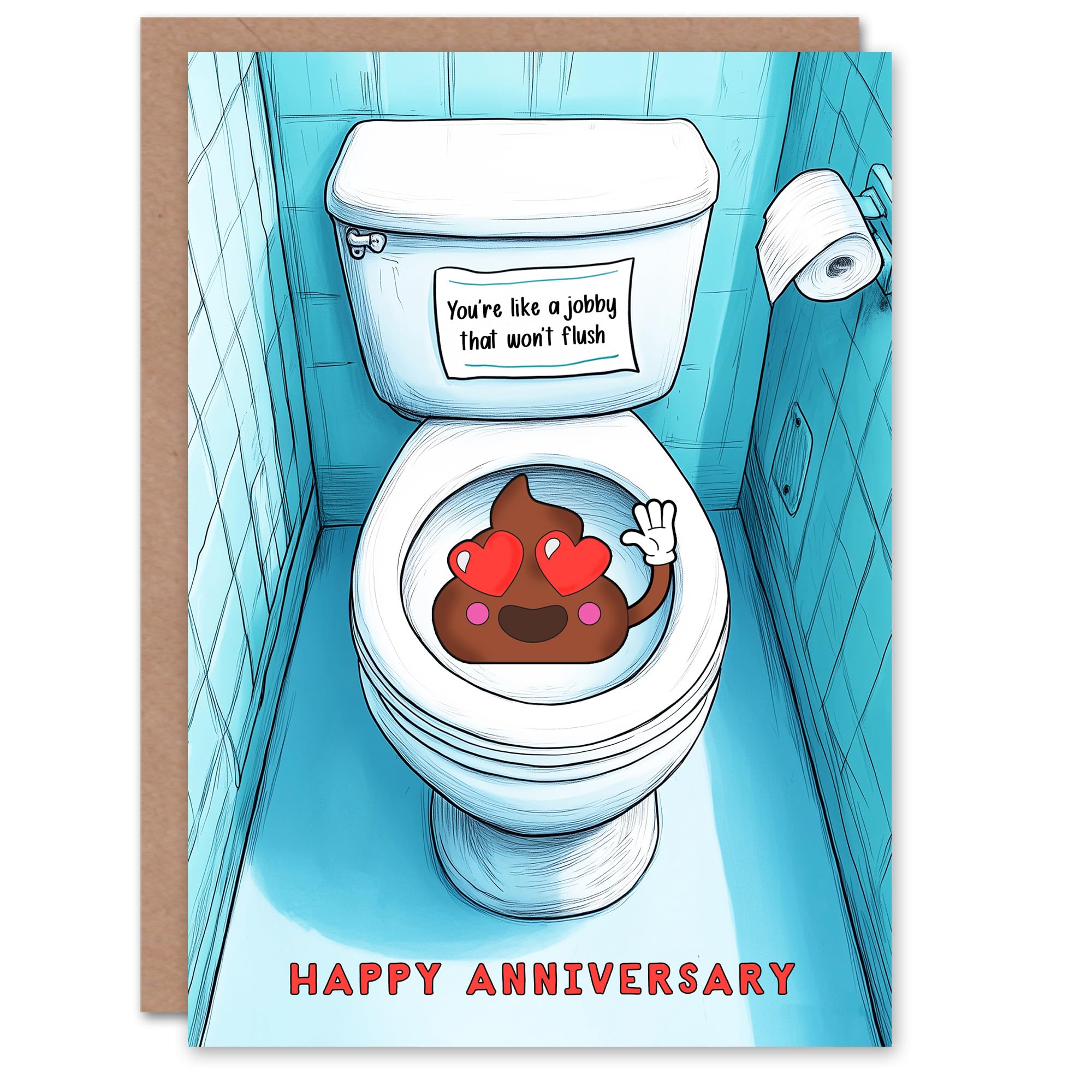 Wee Blue Coo Anniversary Card Like A Jobby That Won't Flush Toilet Poo Joke Funny