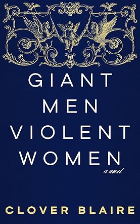 Giant Men Violent Women
