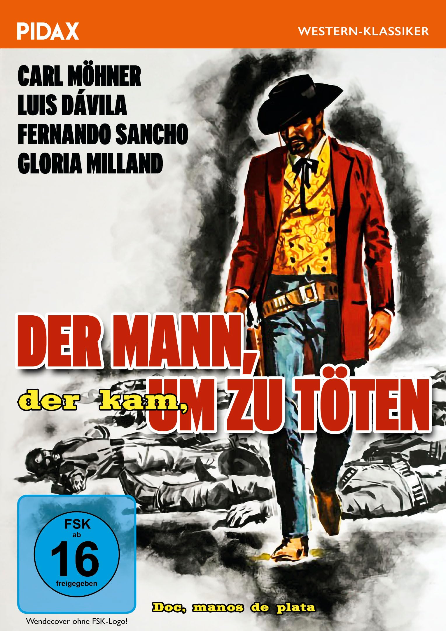 Doc manos de plata recupera el verdadero Italowestern sin censura y con sonido Pidax original