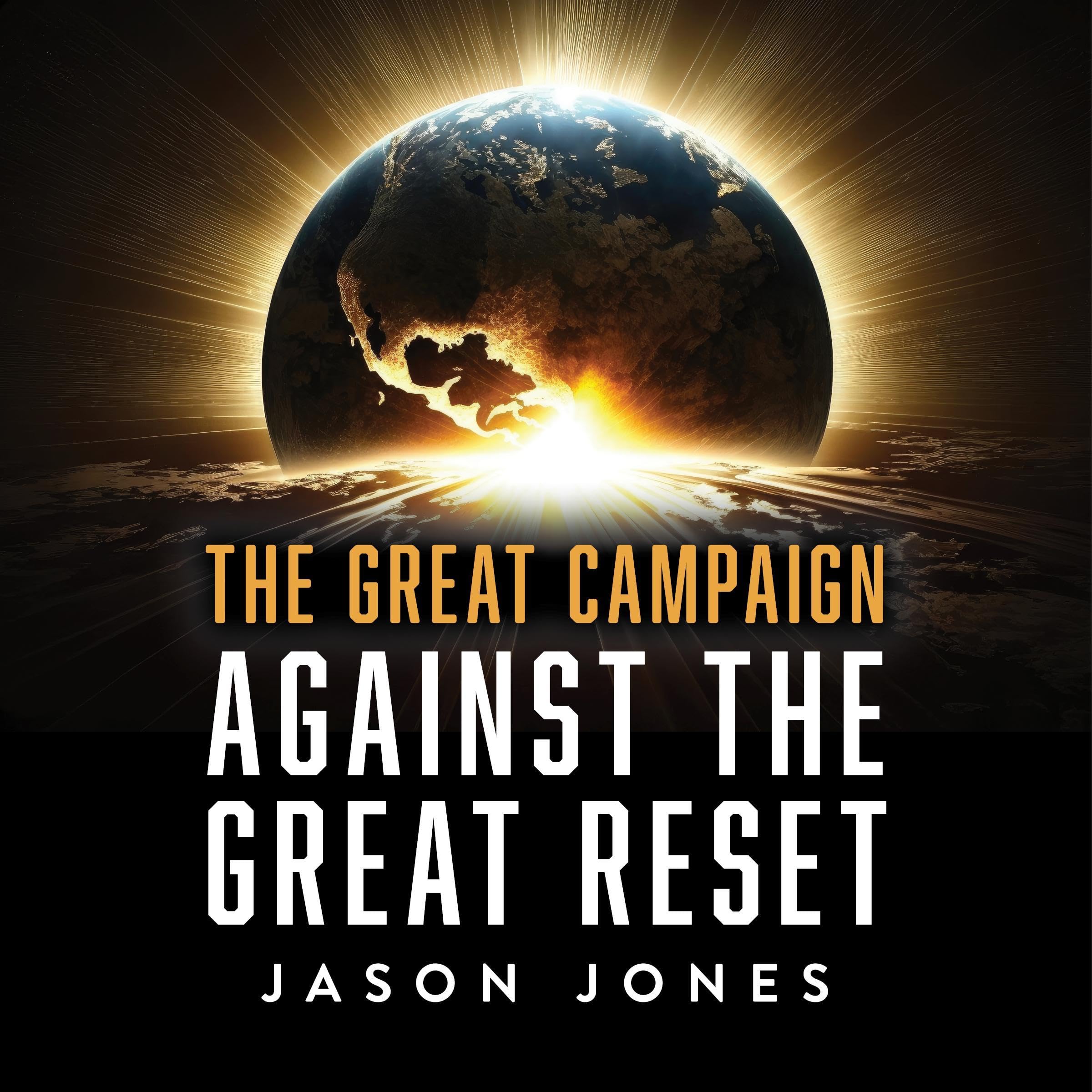 The Great Campaign Against the Great Reset