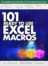 101 Ready To Use Microsoft Excel Macros (101 Excel Series Book 2) By John Michaloudis,Bryan Hong