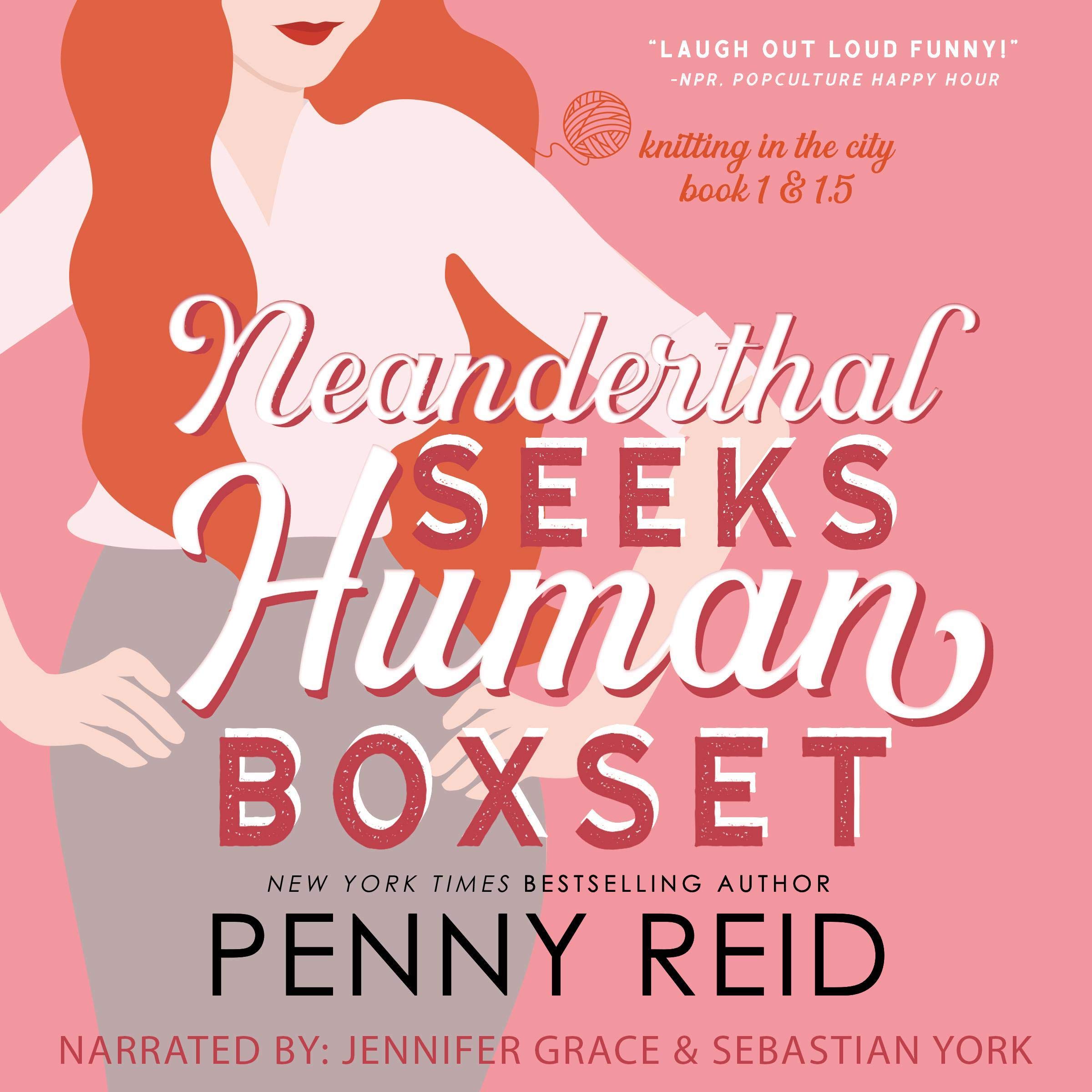 Cover art for Neanderthal Seeks Human BoxSet: A Workplace Romance, 2020 Revised and Expanded Edition