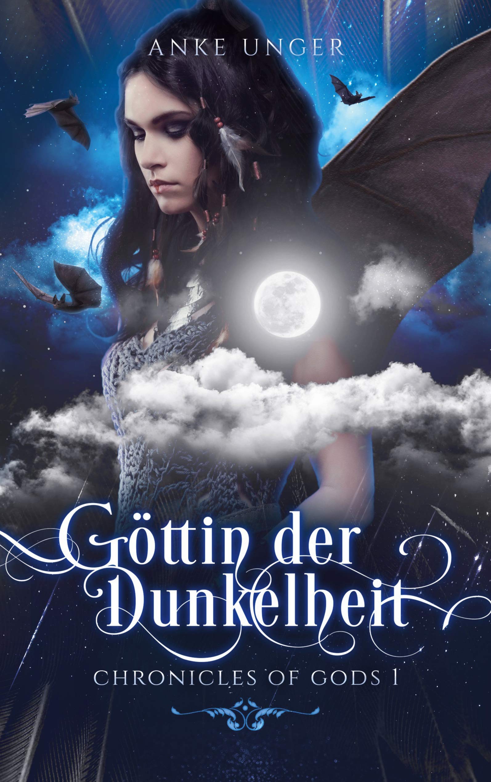 Göttin der Dunkelheit: Chronicles of Gods 1