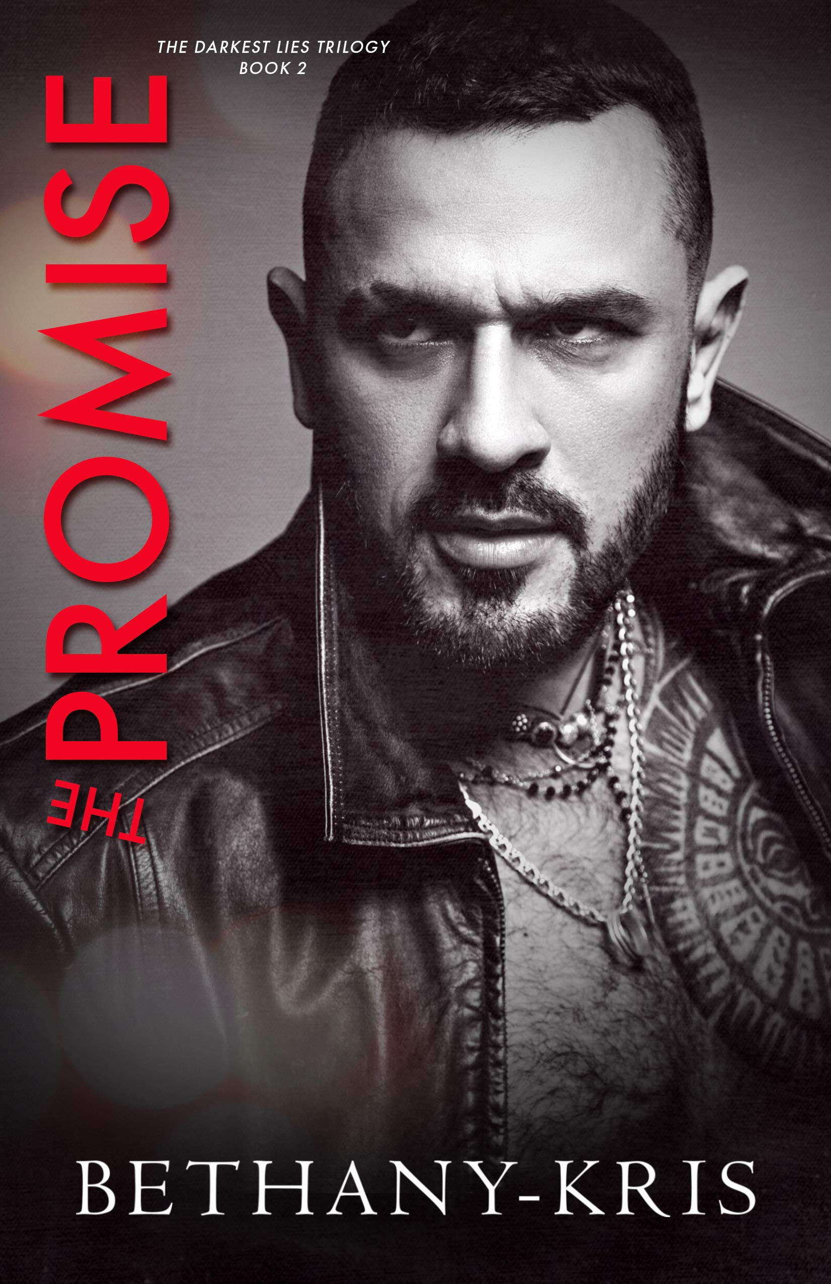 The Promise (Darkest Lies Trilogy Book 2)