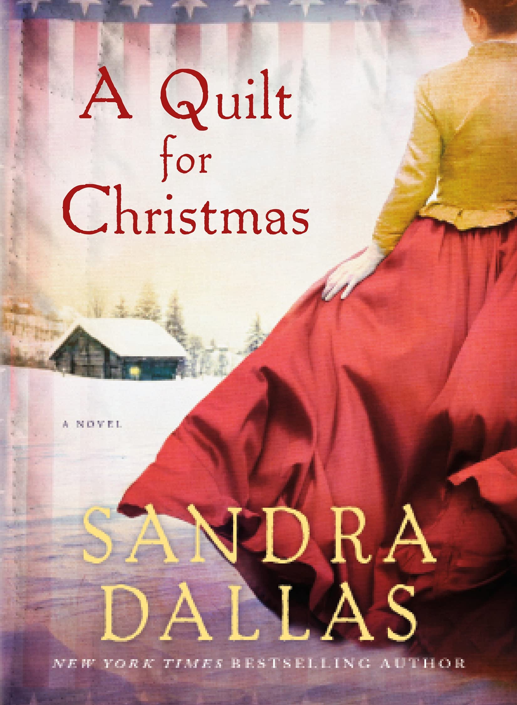 A Quilt for Christmas: A Novel