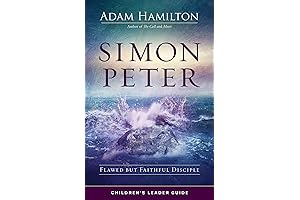 Simon Peter Children's Leader Guide: Flawed but Faithful Disciple
