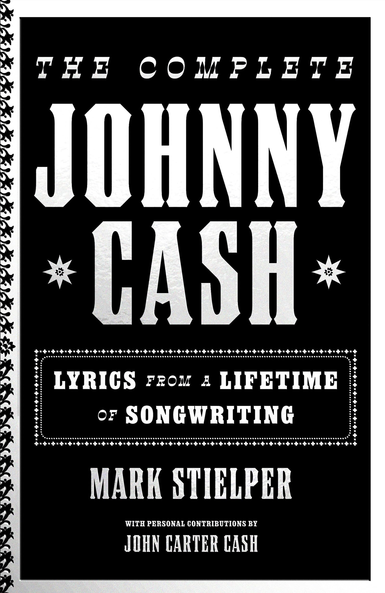 The Complete Johnny Cash: Lyrics from a Lifetime of Songwriting