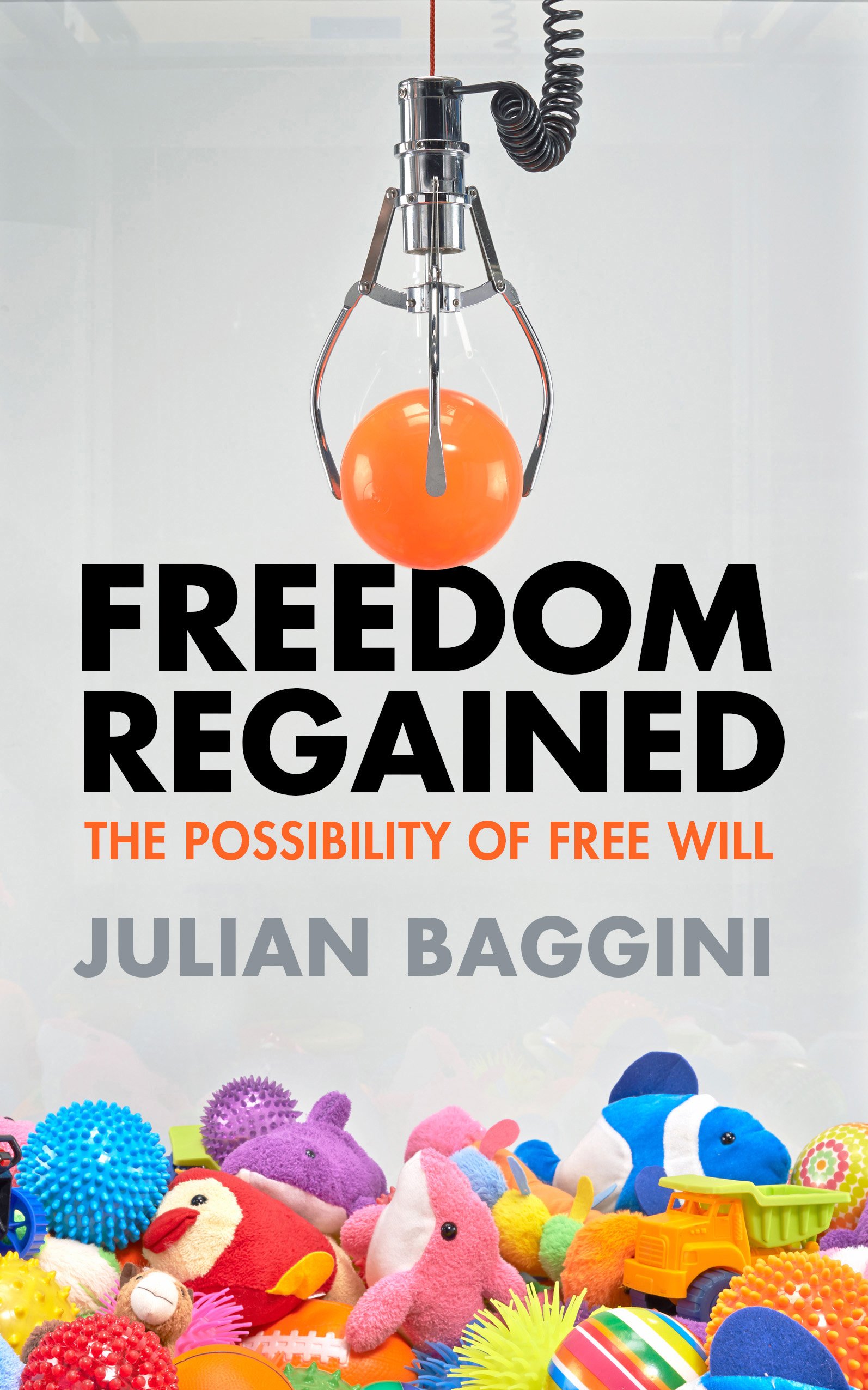 Buy Freedom Regained: The Possibility of Free Will — BookShops.in
