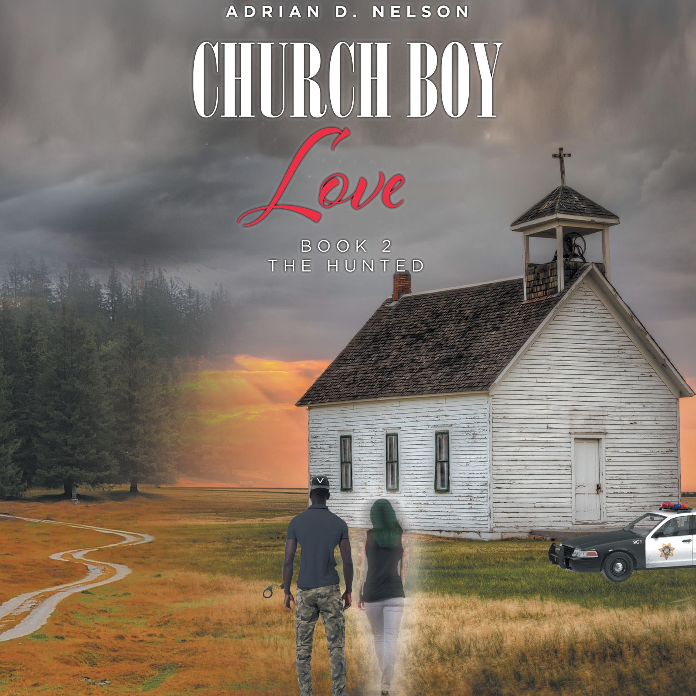 Cover art for Church Boy Love: Book 2: The Hunted