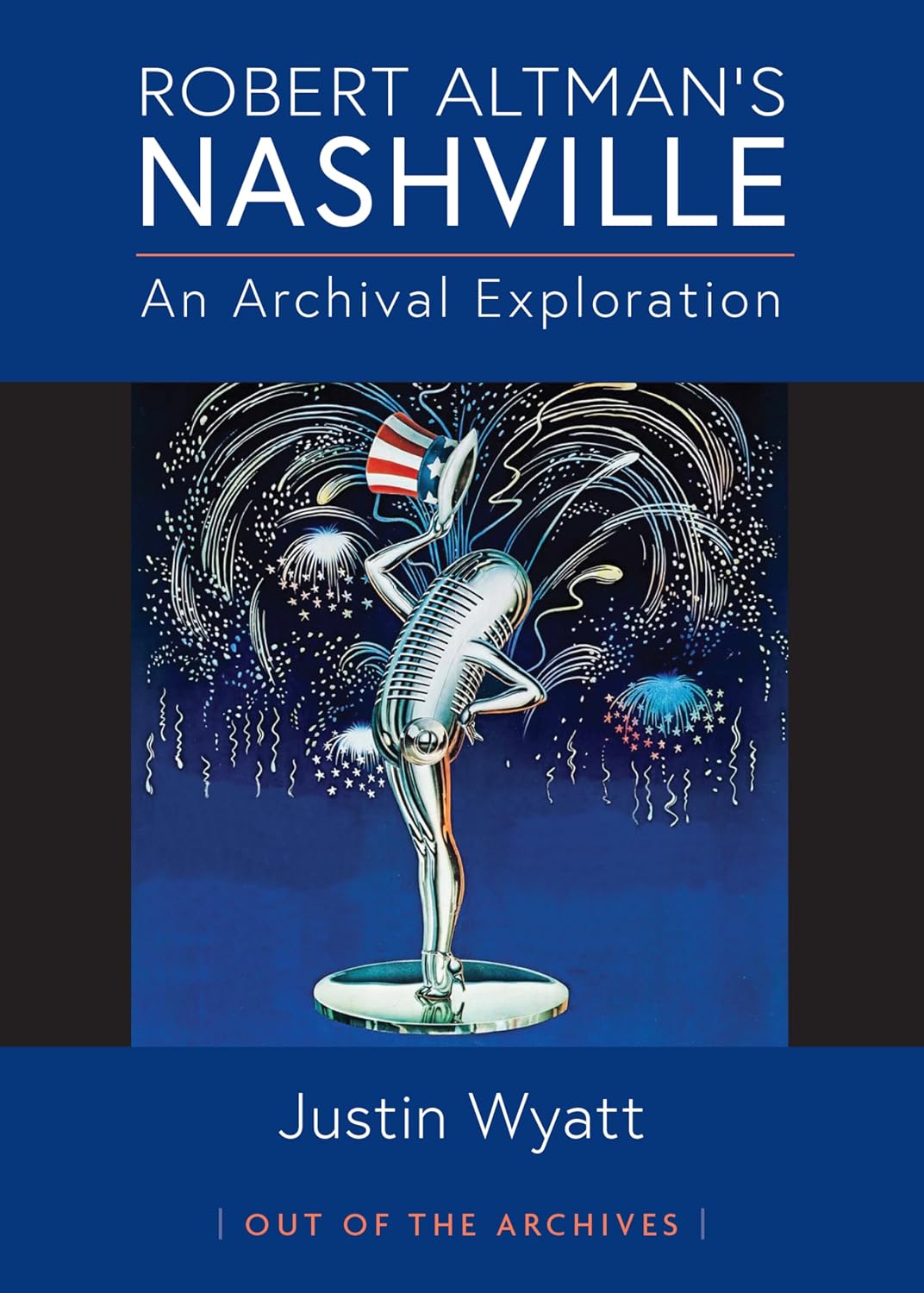 Robert Altman's Nashville: An Archival Exploration