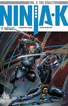 Ninja-K Volume 2: The Coalition (NINJA-K TP): Gage, Christos