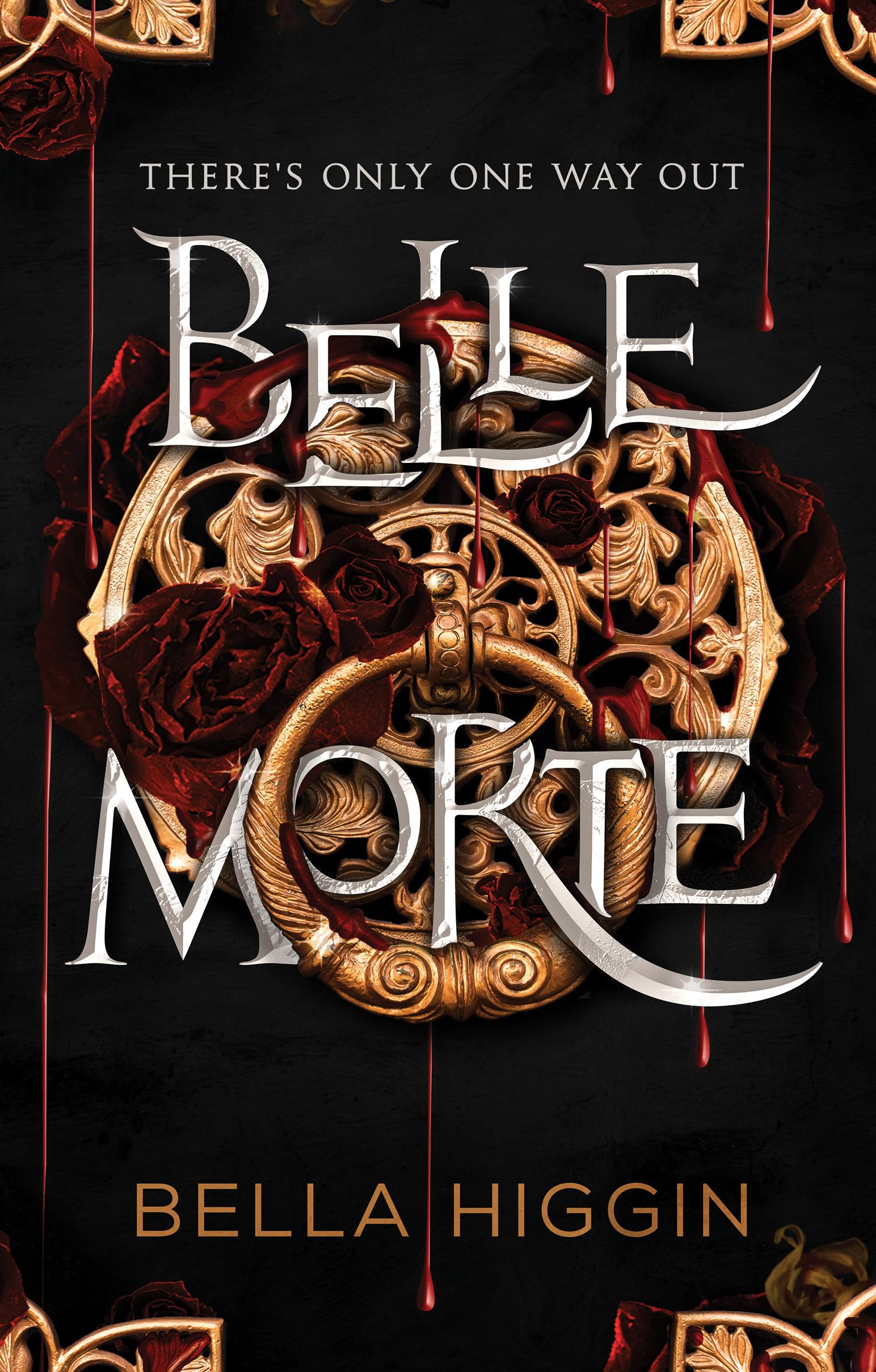 Belle Morte: 1: Belle Morte Book 1 (Belle Morte series)