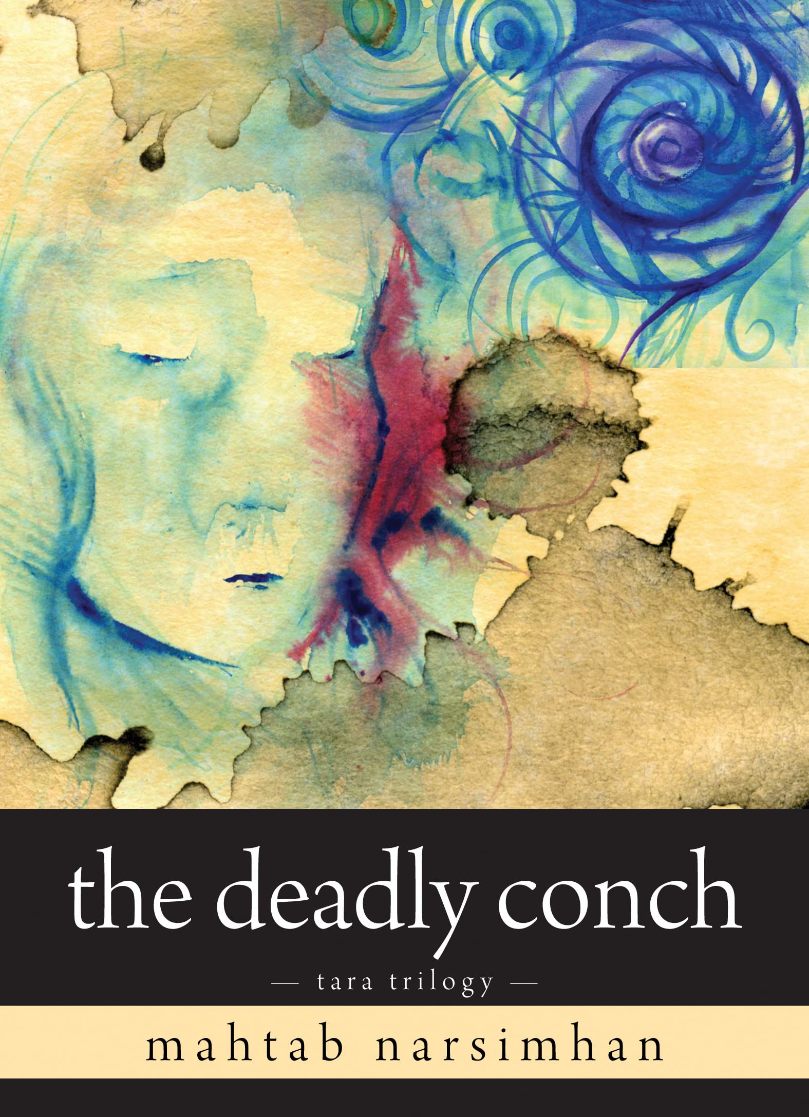 Buy The Deadly Conch: Tara Trilogy (Tara Trilogy, 3) — BookShops.in