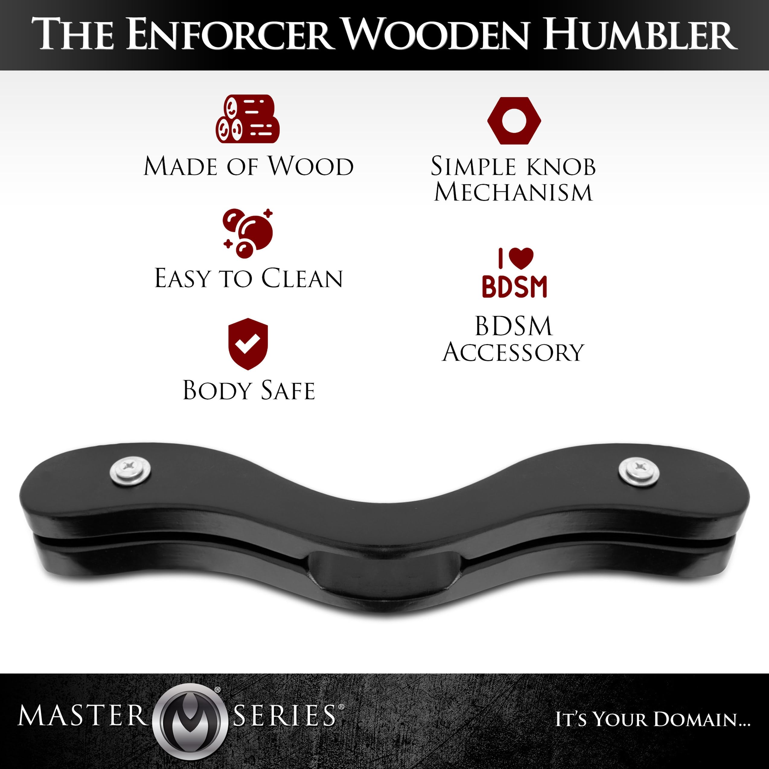Master Series Il Humbler di Black Wood Enforcer