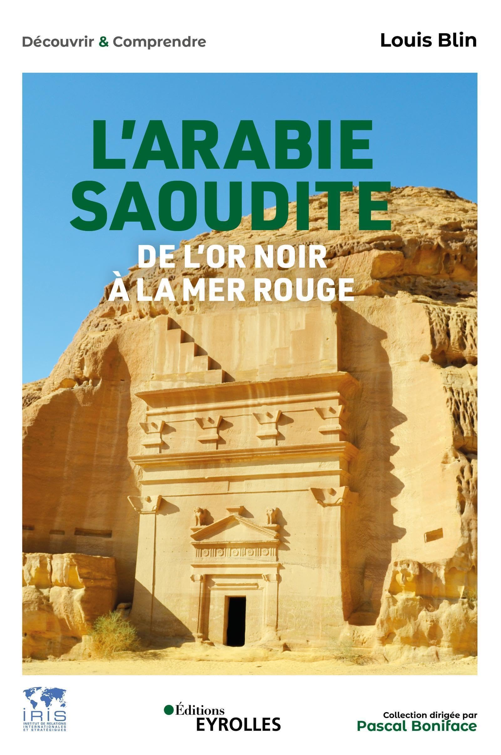 L'Arabie saoudite, de l'or noir à la mer Rouge: ECONOMIE POLITIQUE SOCIETE INTERNATIONAL