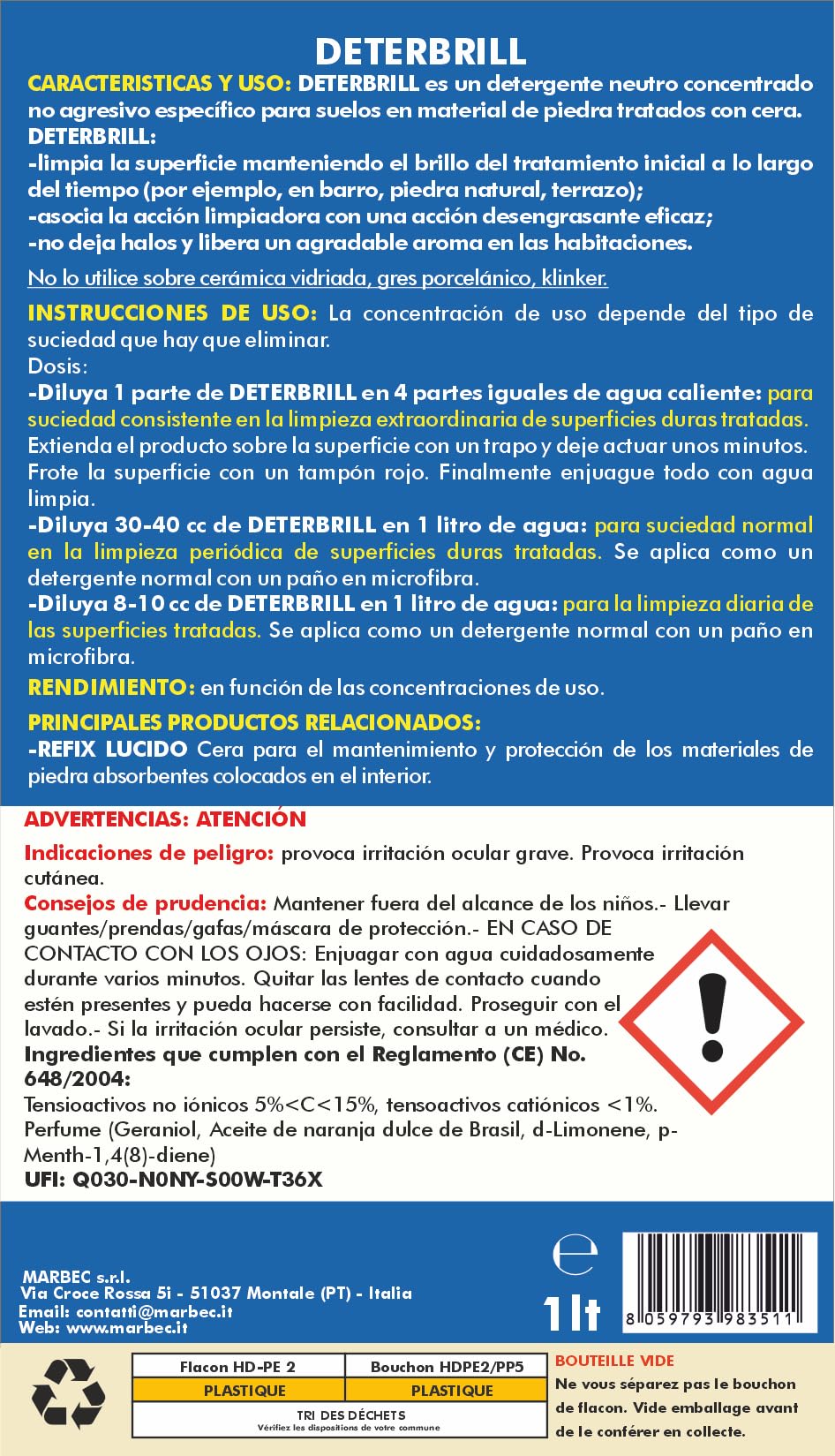MARBEC DETERBRILL 1LTX6UDS Detergente neutro concentrado no agresivo específico para suelos de barro y piedra tratados con cera.