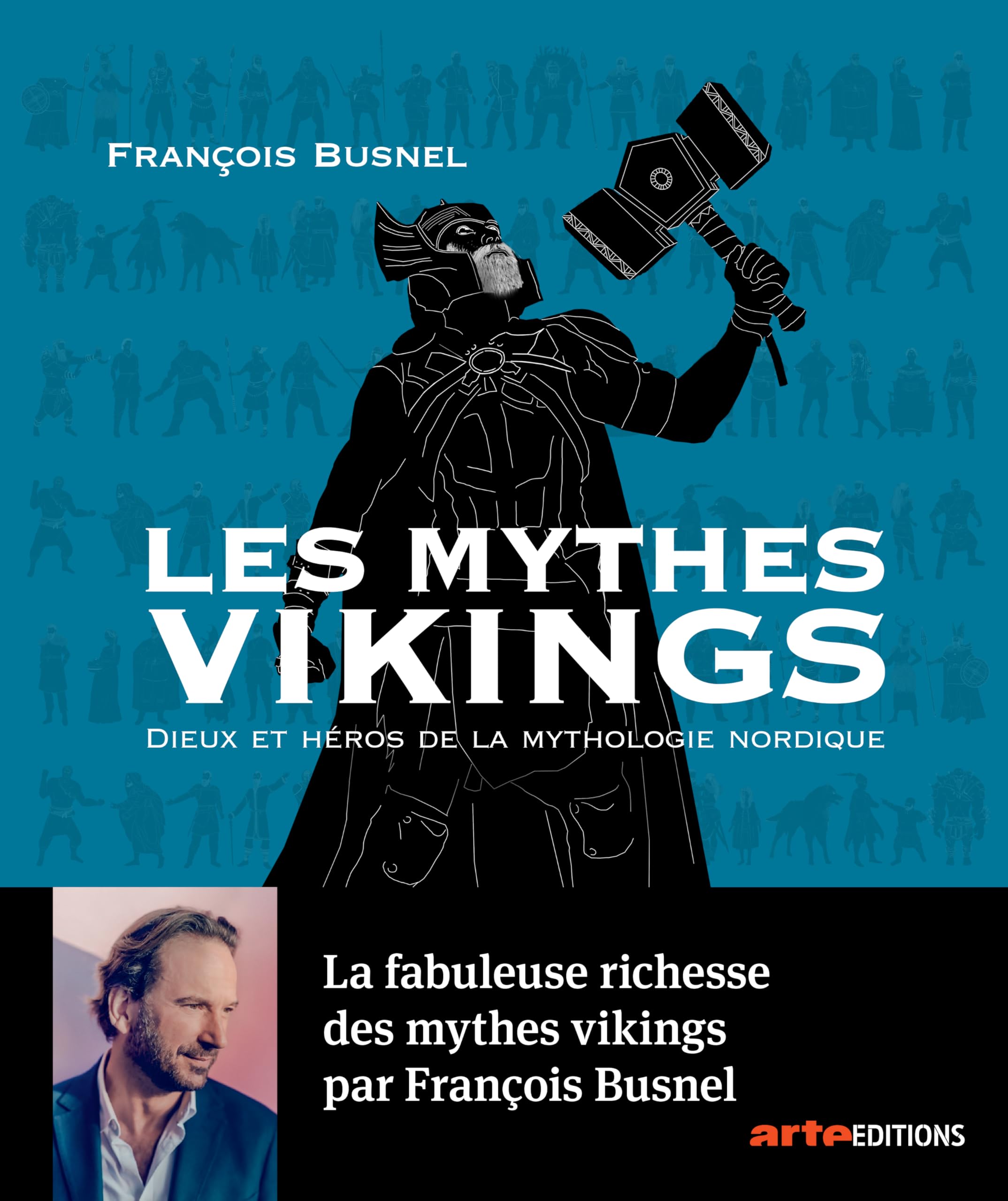 Les mythes Vikings: Dieux et héros de la mythologie nordique