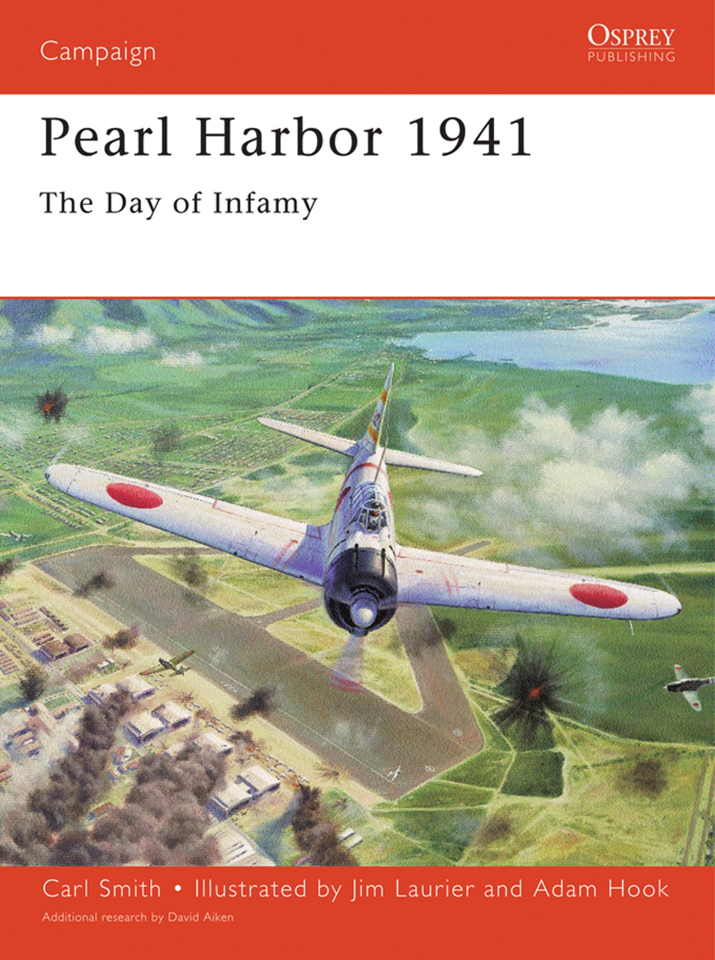 Pearl Harbor 1941: The day of infamy (Campaign Book 62)