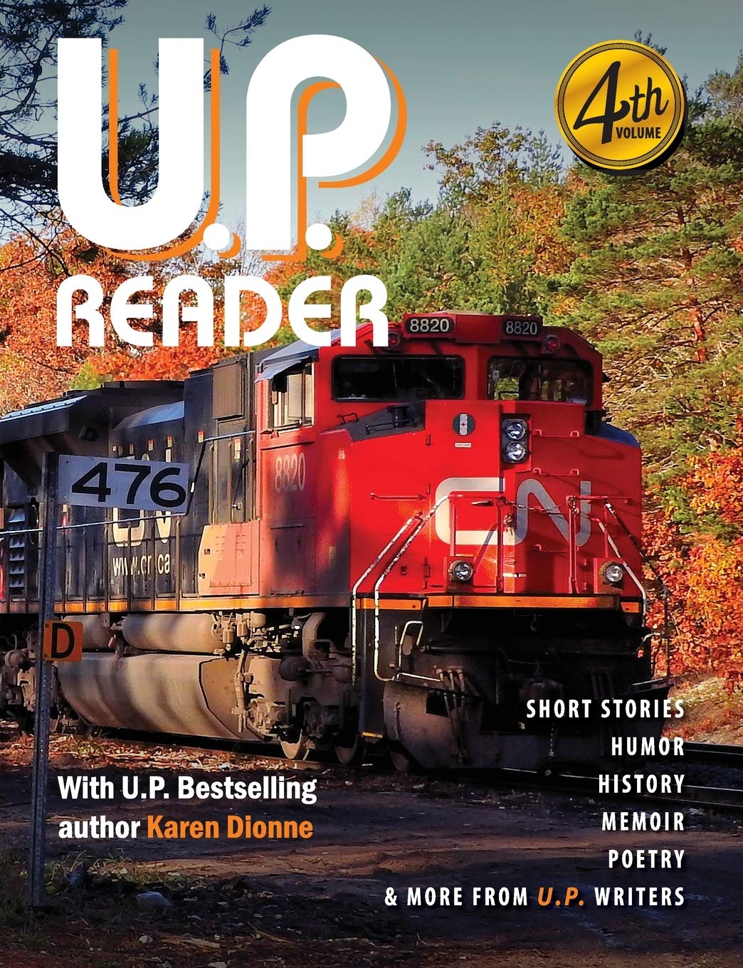 Buy U.P. Reader -- Volume #4: Bringing Upper Michigan Literature to the World — BookShops.in
