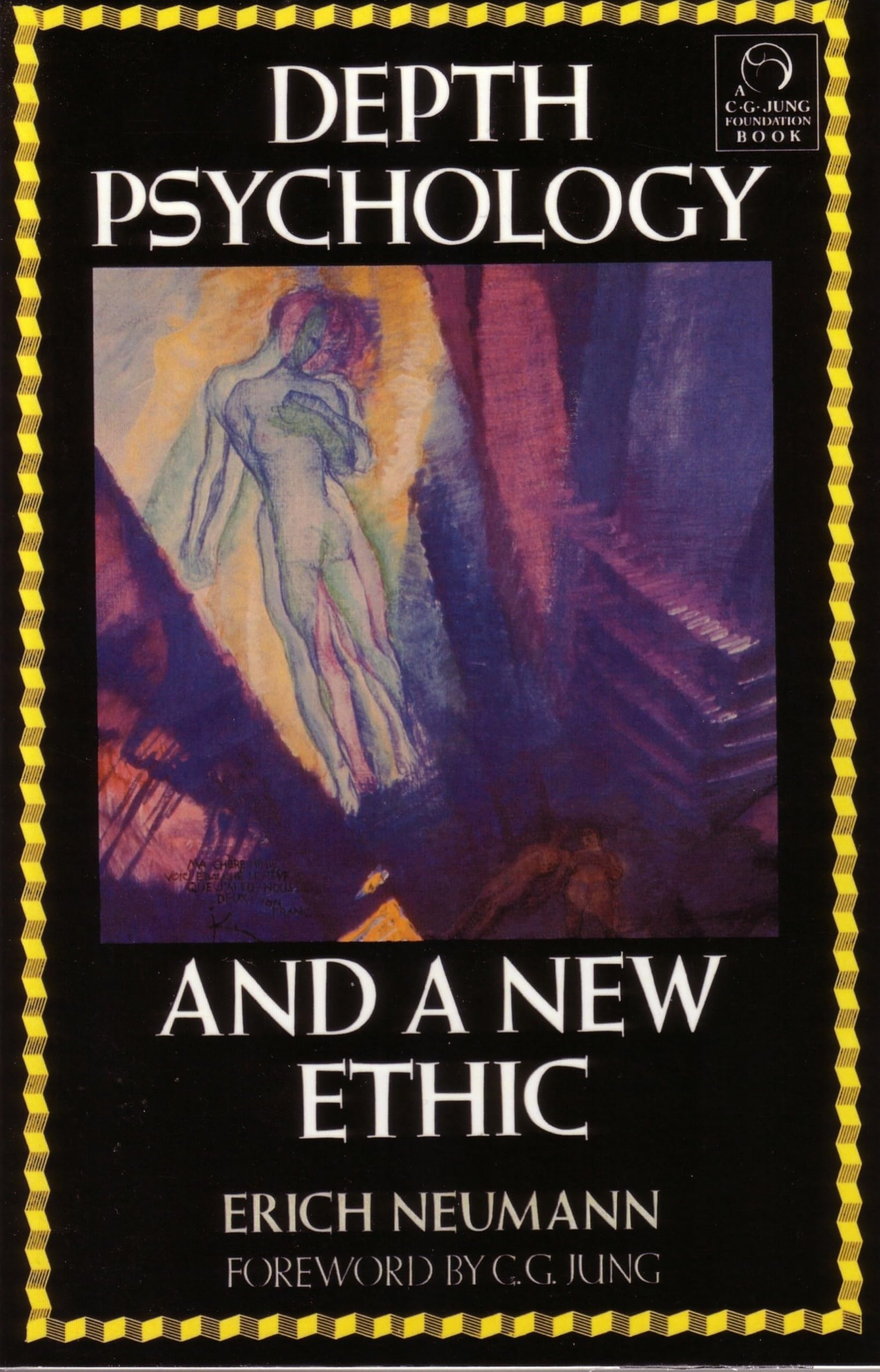 Depth Psychology and a New Ethic Paperback – June 10, 1990