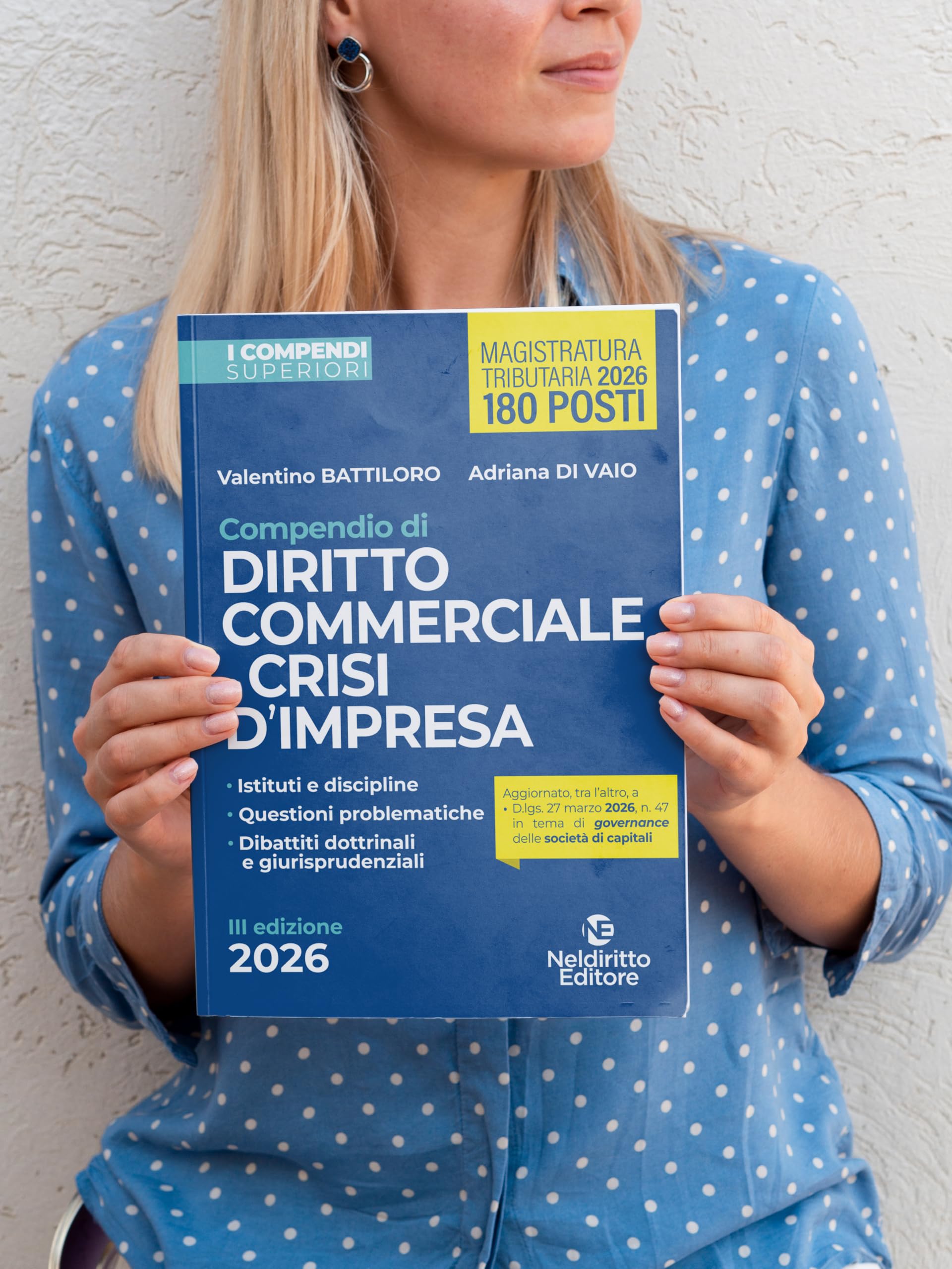 Compendio Superiore di Diritto Commerciale e della Crisi di Impresa edizione 2026