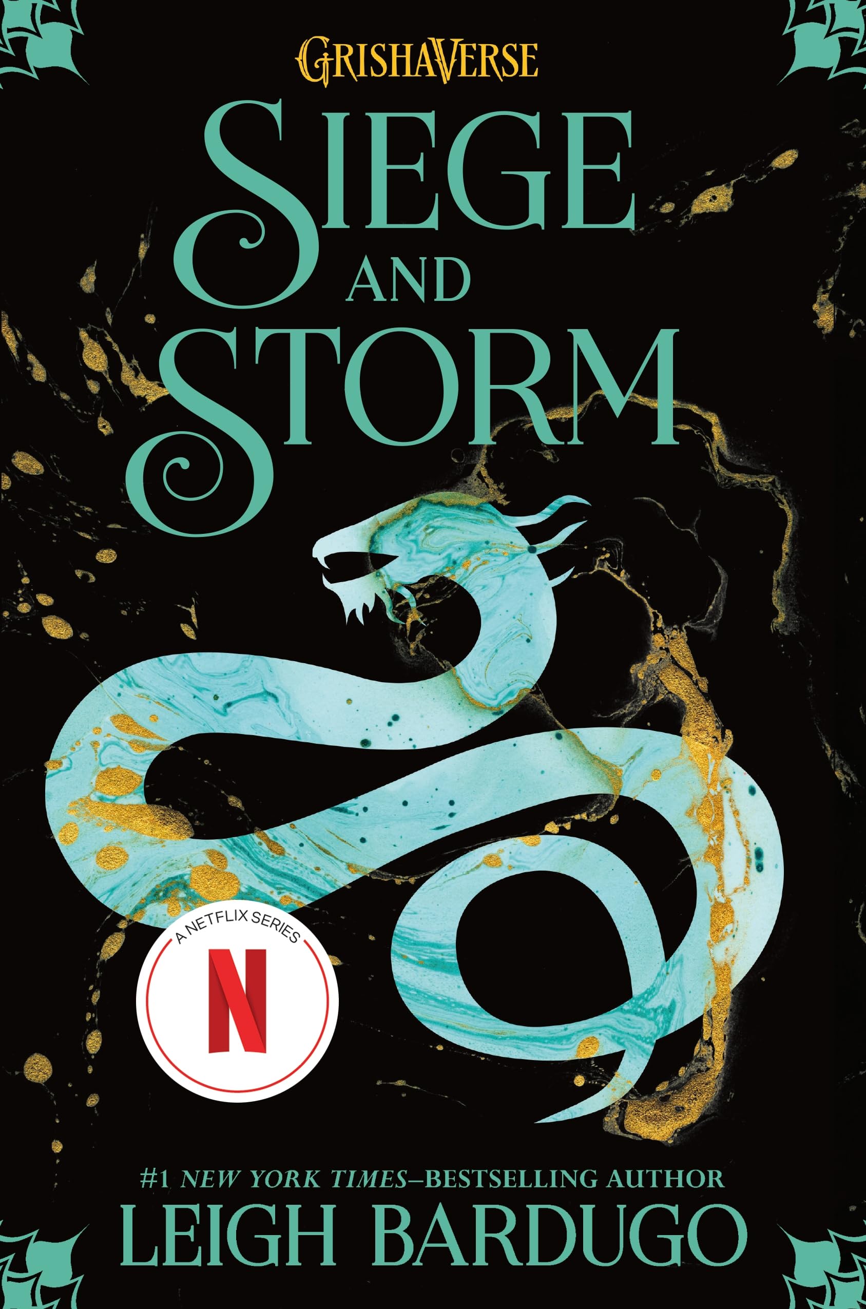 Siege and Storm (The Shadow and Bone Trilogy Book 2)