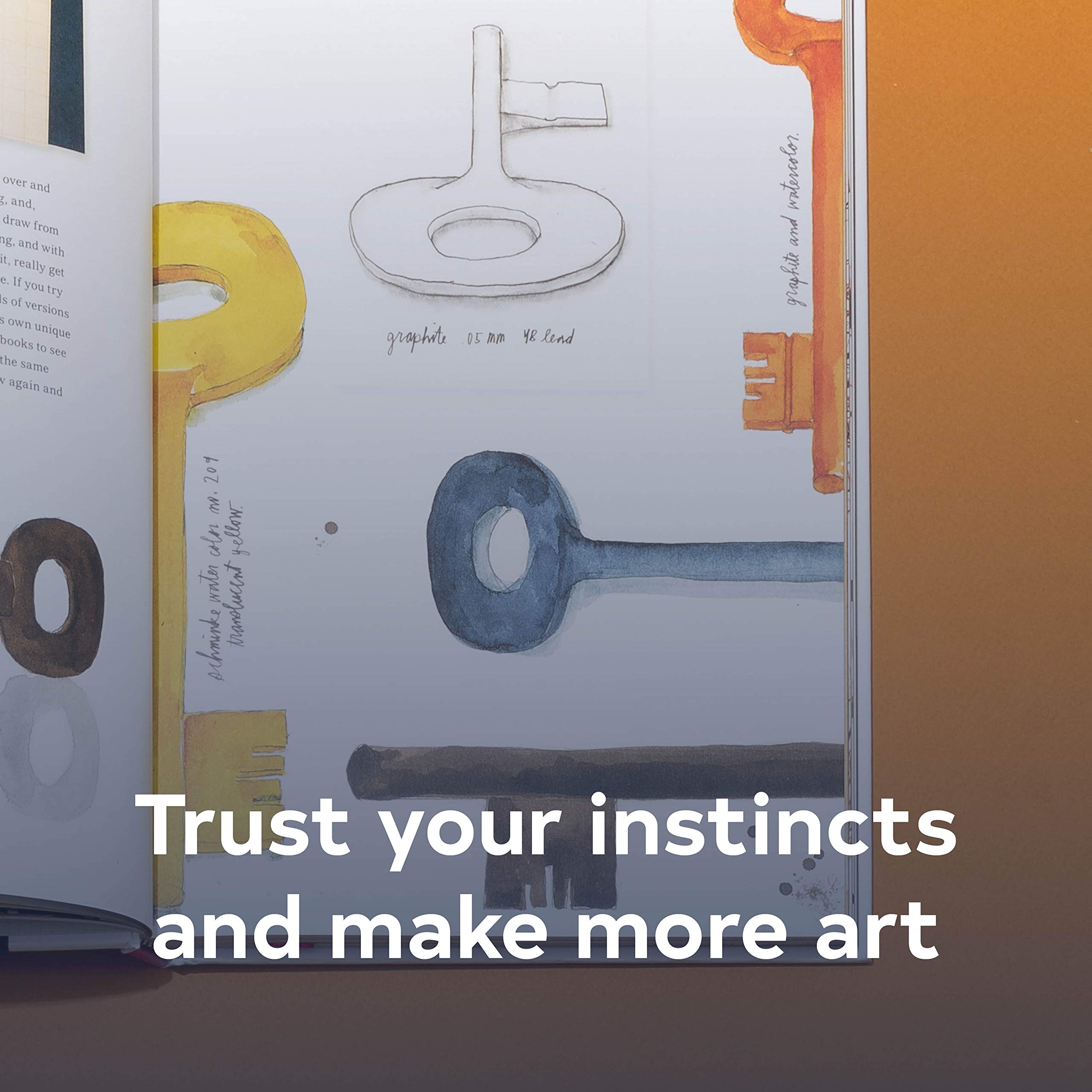 In Pursuit of Inspiration: Trust Your Instincts and Make More Art (Creativity Exercises, Art Book for Artists Techniques) - Image 2