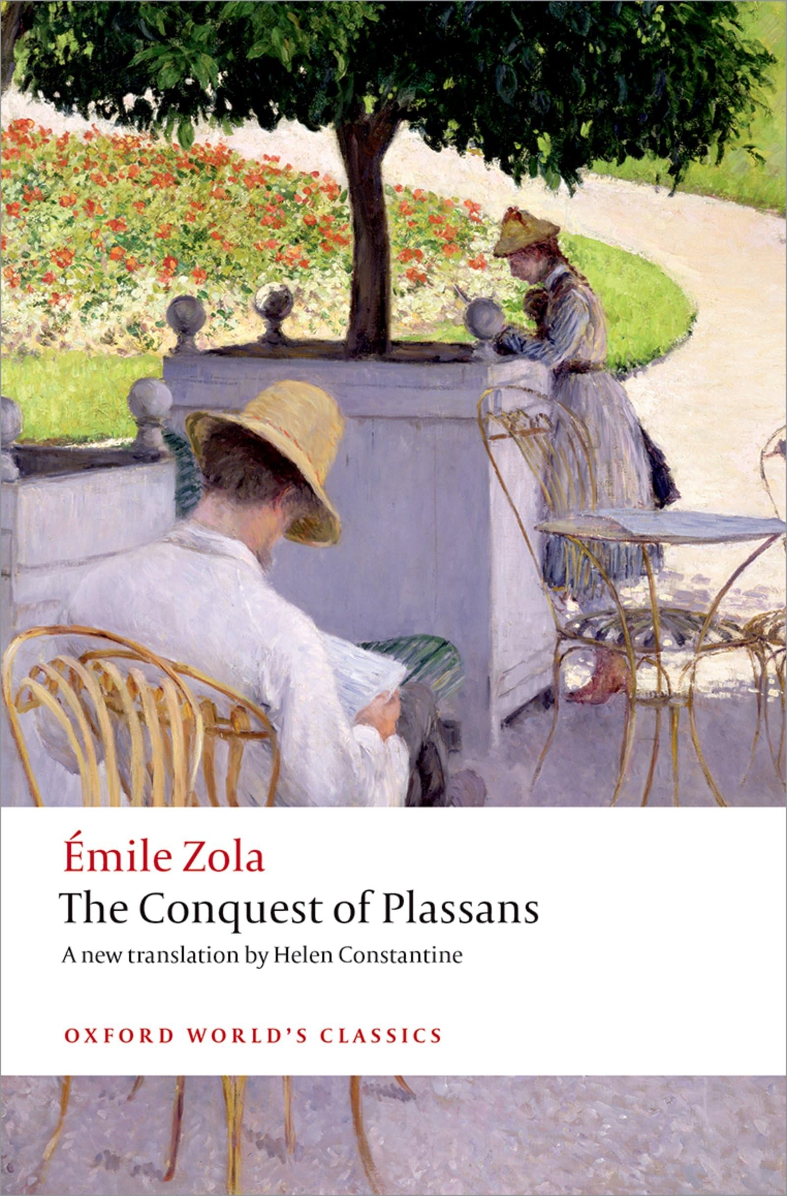 The Conquest of Plassans (Oxford World's Classics)