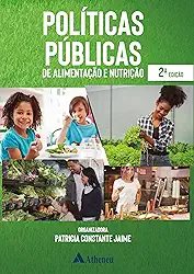 Políticas Públicas de Alimentação e Nutrição