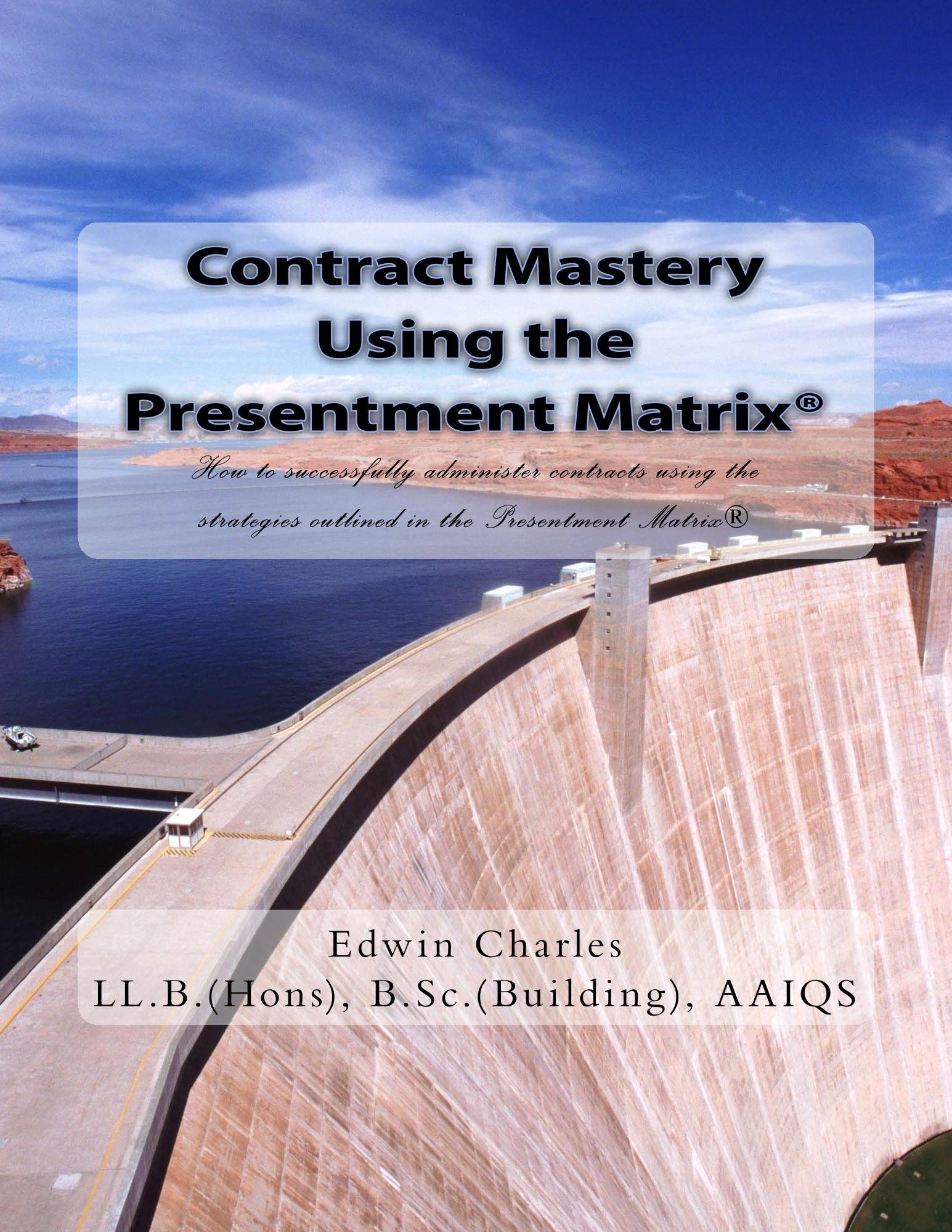 Contract Mastery Using the Presentment Matrix manuel de référence anglais