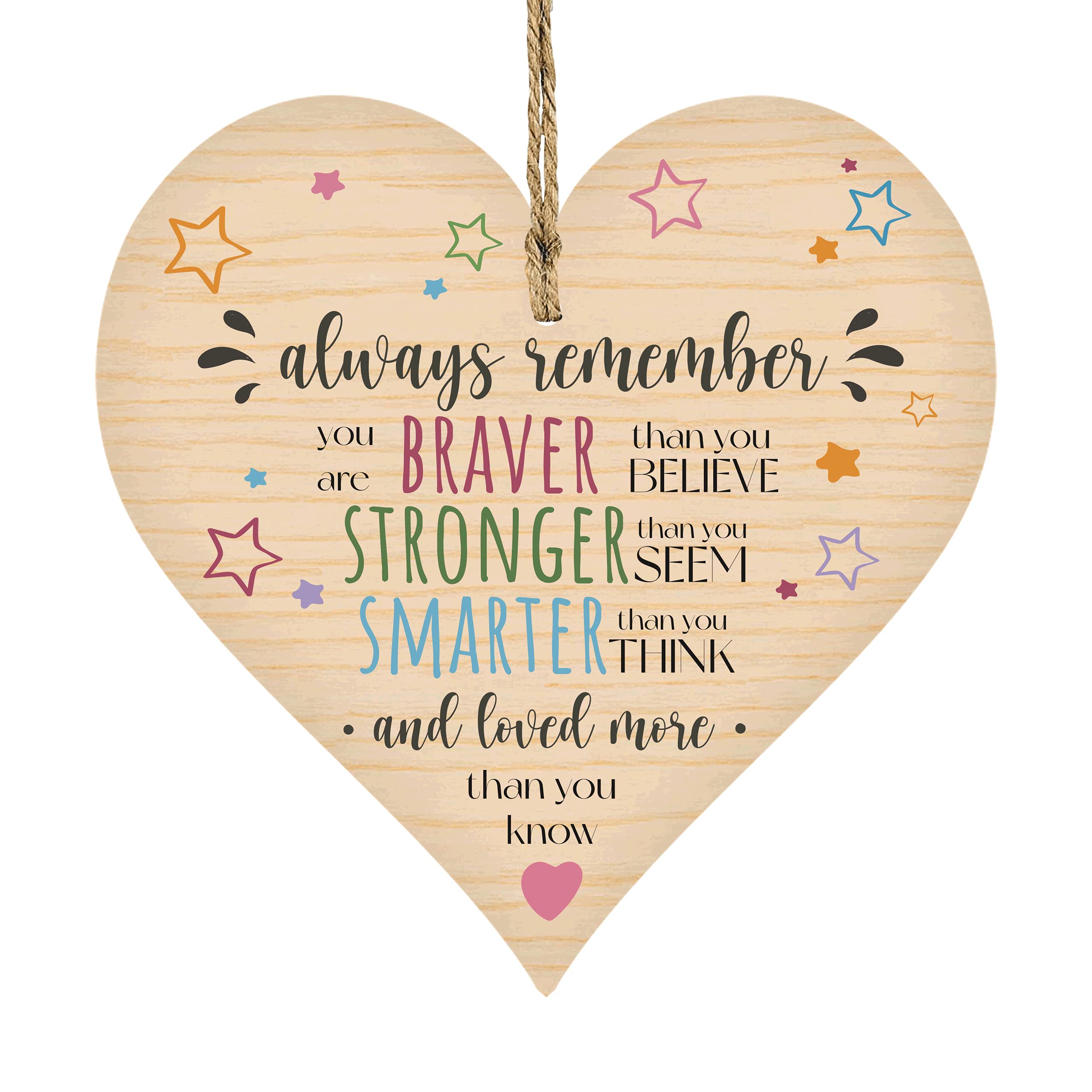 Wooden & Antique - Always remember you are braver than you believe, stronger than you seem, smarter than you think and loved more than you know. - Wooden Hanging Heart Plaque-Sign Gift