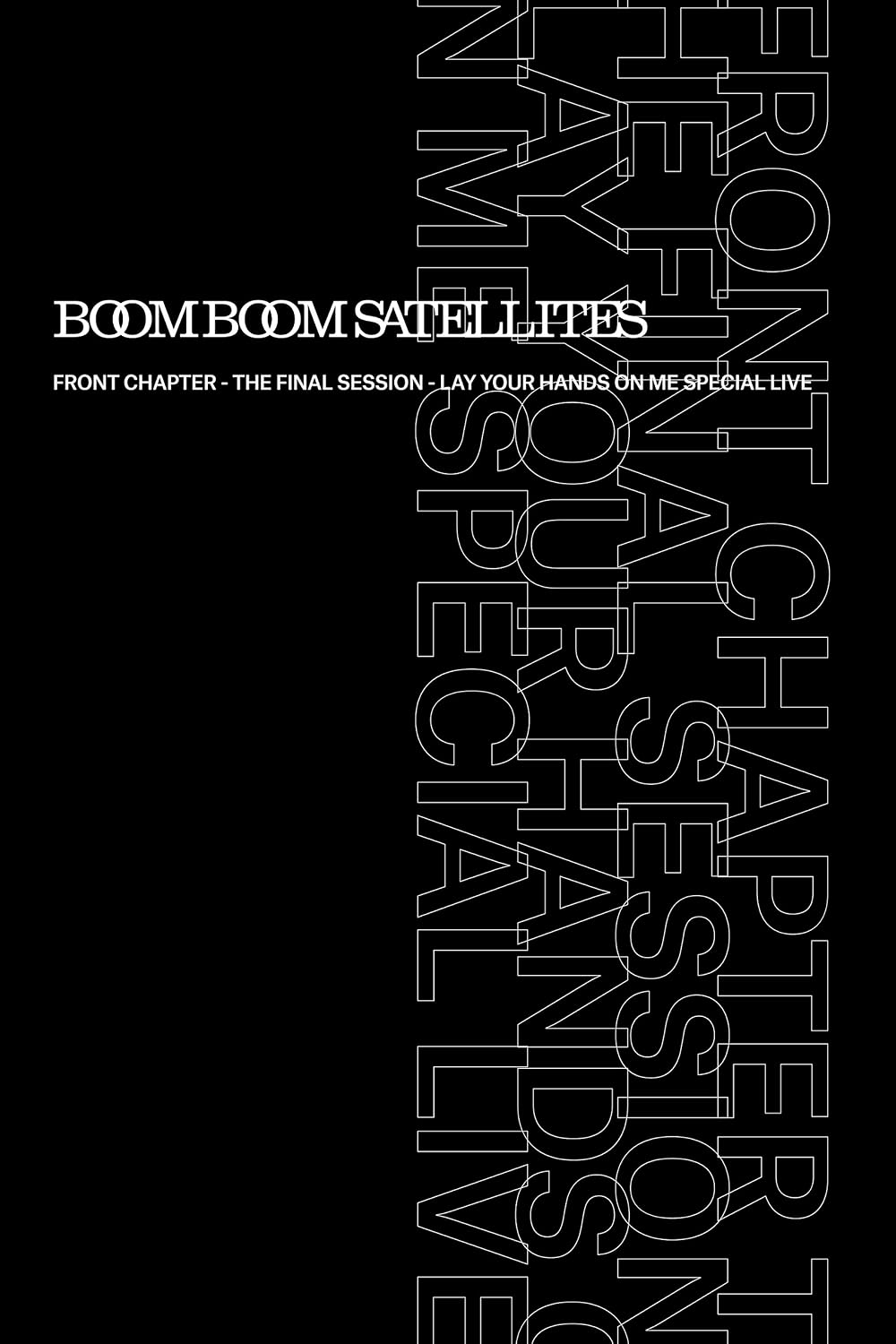 FRONT CHAPTER-THE FINAL SESSION-LAY YOUR HANDS ON ME SPECIAL LIVE Blu-ray Disc