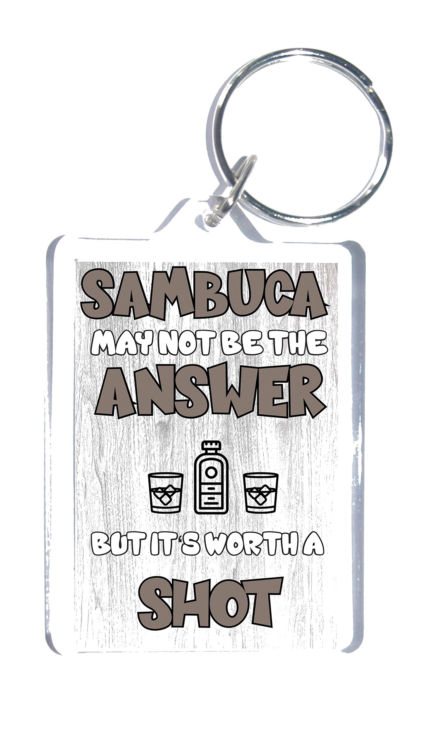 Clare''S Cosmetics Grey Fun Sambuca Gift - Sambuca May Not Be The Answer But It''S Worth A Shot - Novelty Keyring - Ideal Present